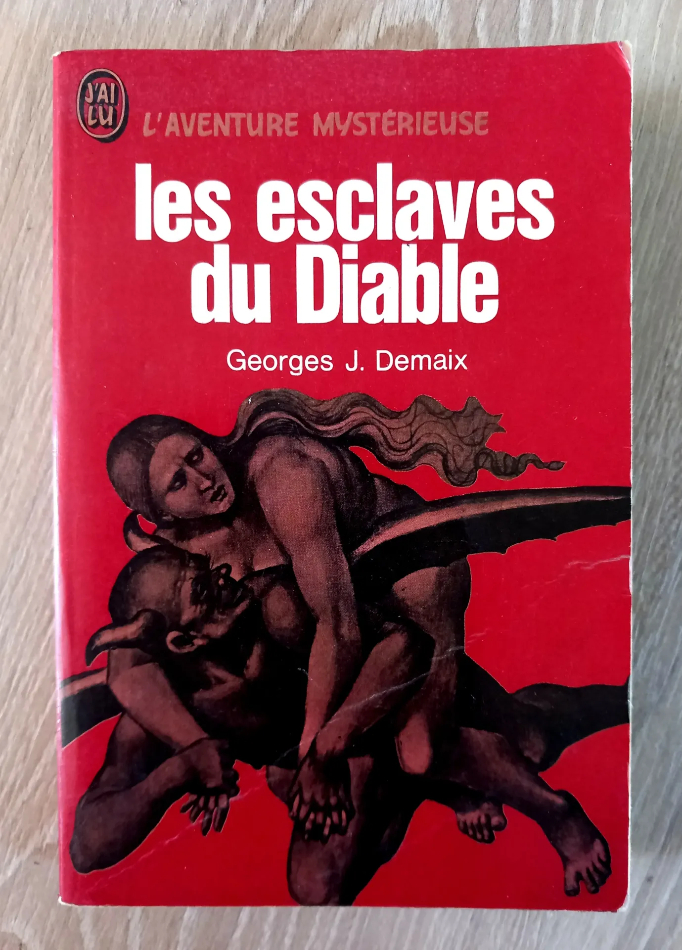 Les esclaves du diable (Georges J. Demaix)