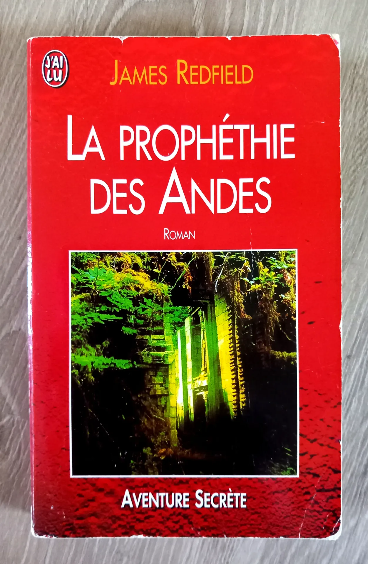 La prophétie des Andes (James Refield)