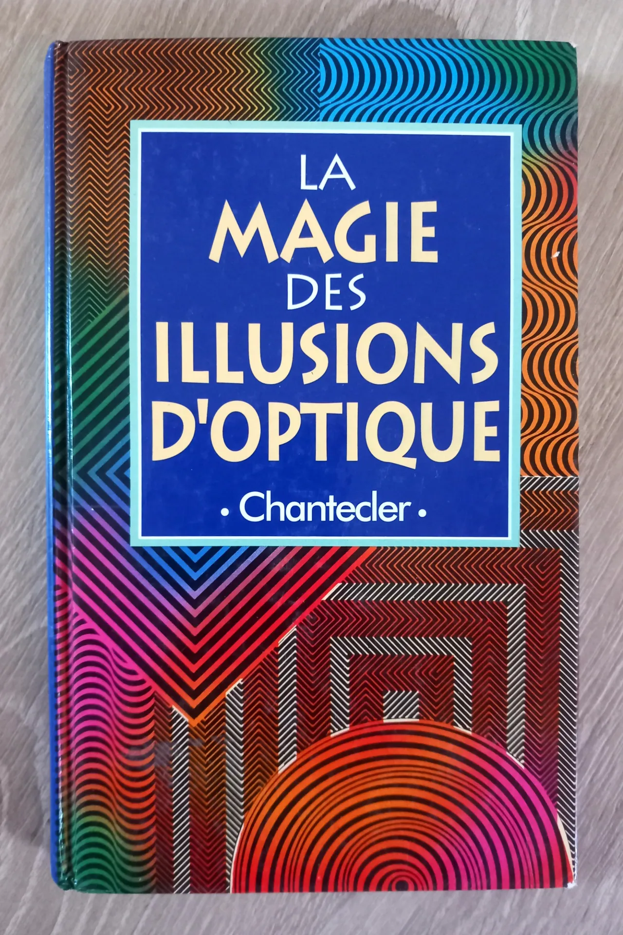 La magie des illusions d'optique (Katherine Joyce)