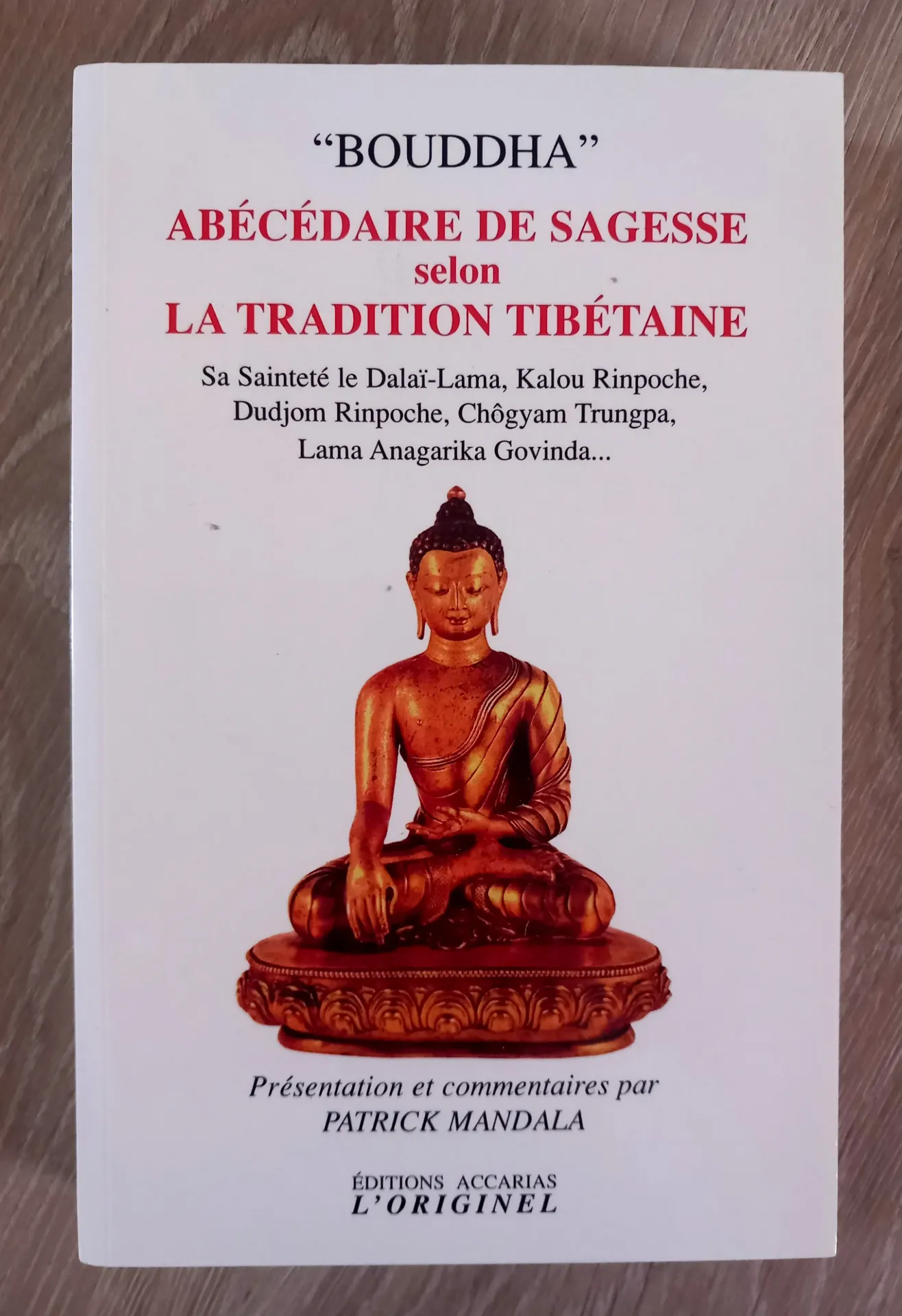 Abécédaire de sagesse selon la Tradition Tibétaine (Bouddha)