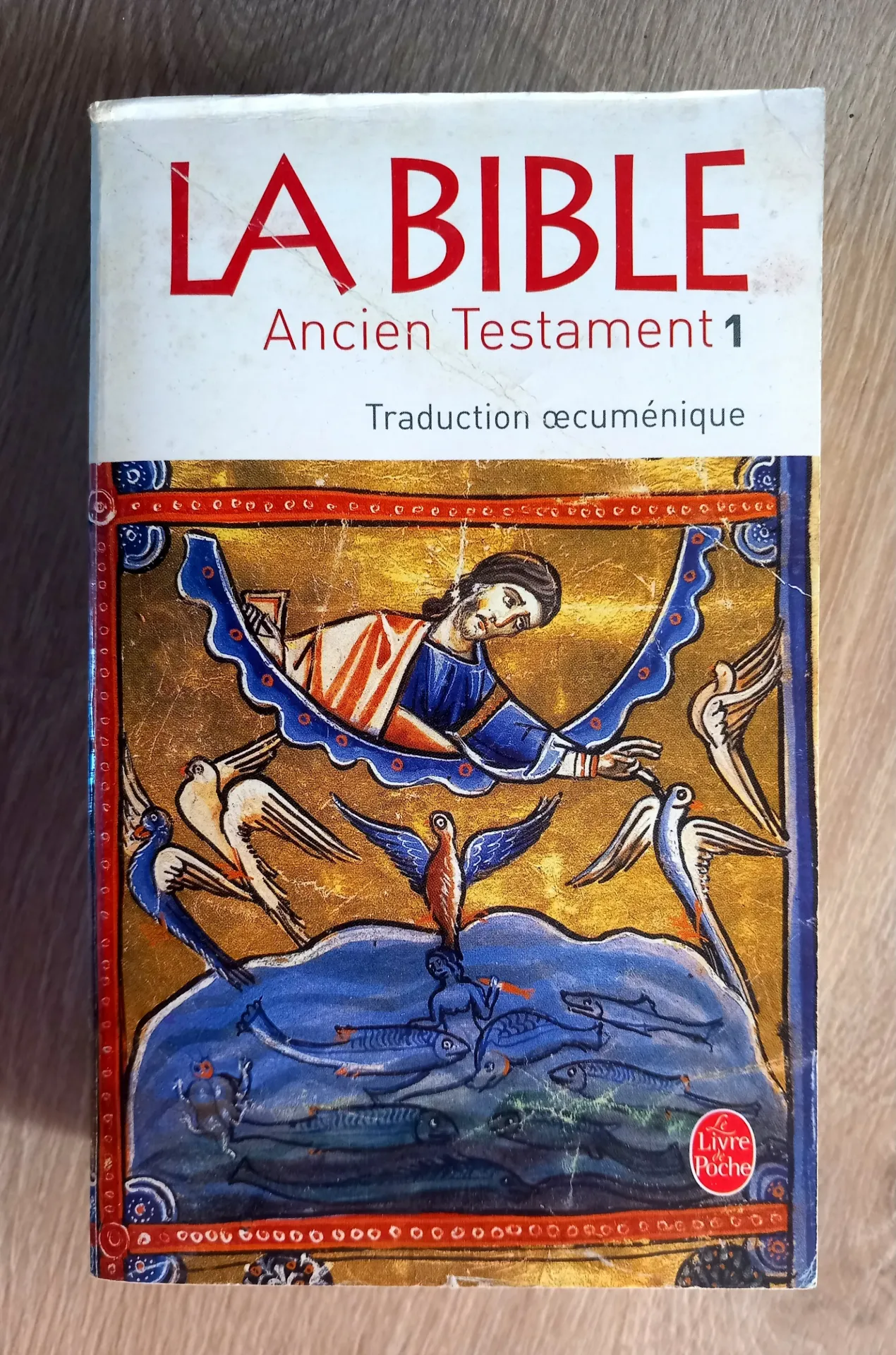 La Bible : Ancien Testament 1 - Traduction œcuménique