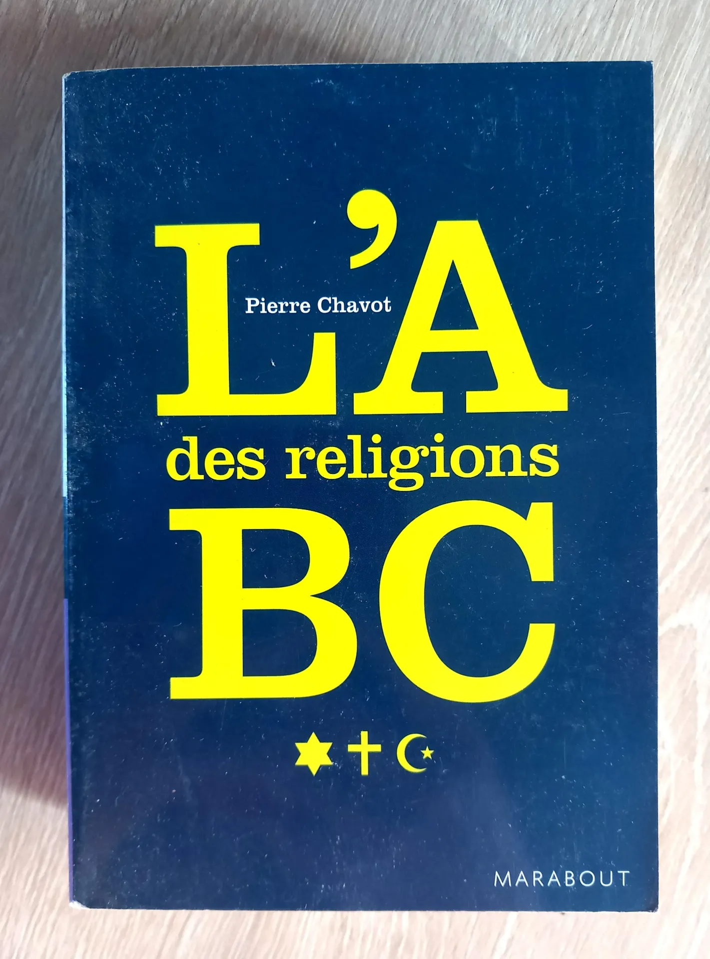 L'ABC des religions (Pierre Chavot)