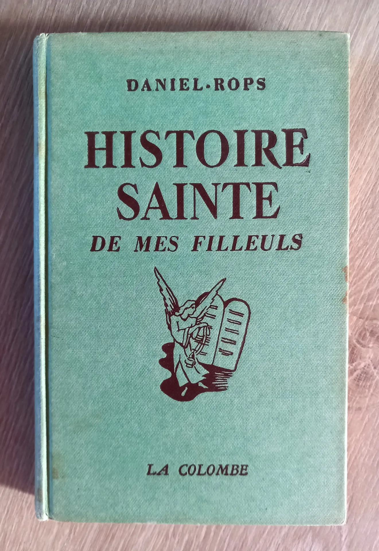 Histoire Sainte de mes filleuls (Daniel-Rops)