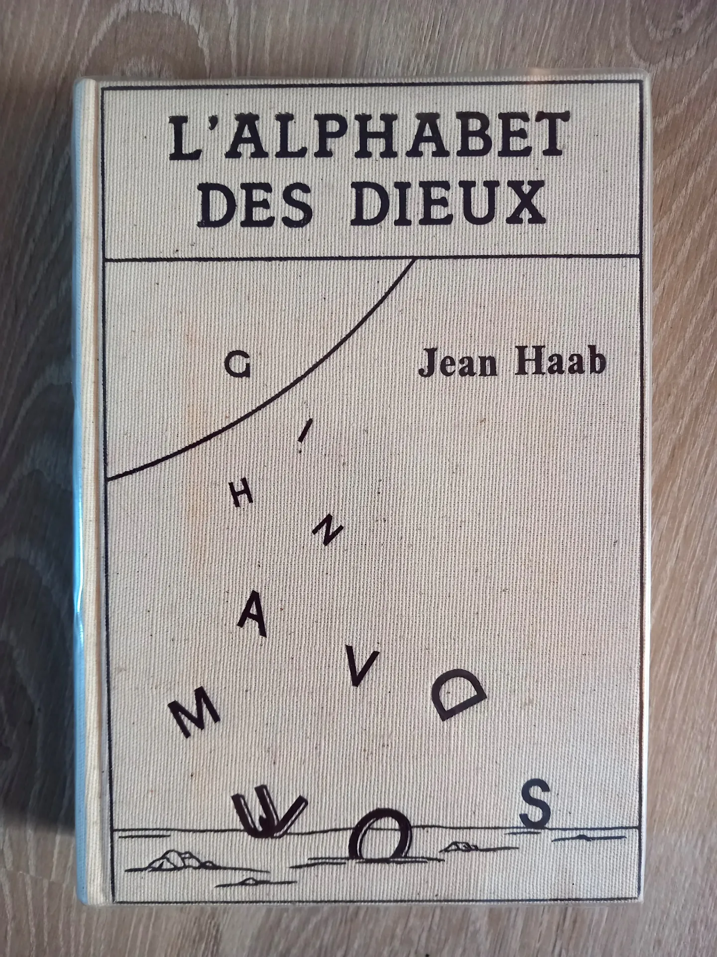 L'alphabet des dieux (Jean Haab)