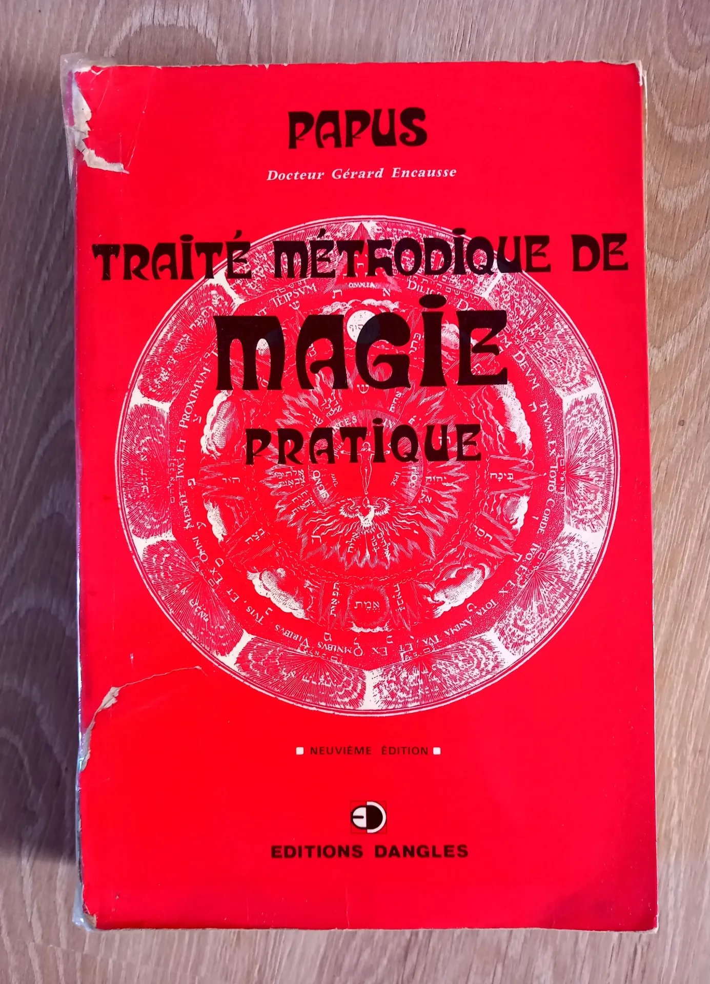Traité méthodique de Magie pratique (Papus / Dr Gérard Encausse)