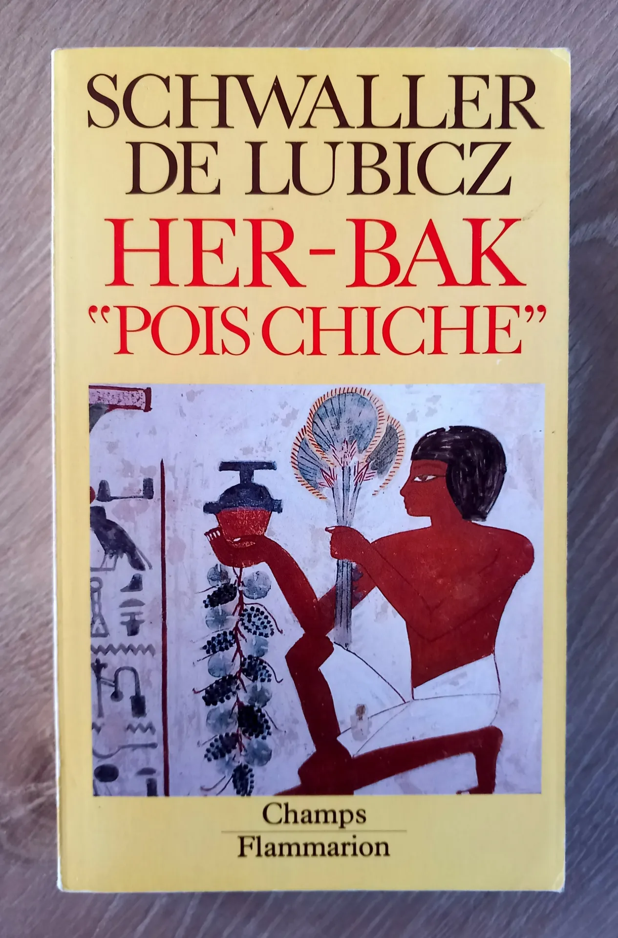 Her-Bak Pois Chiche (Isha Schwaller de Lubicz)