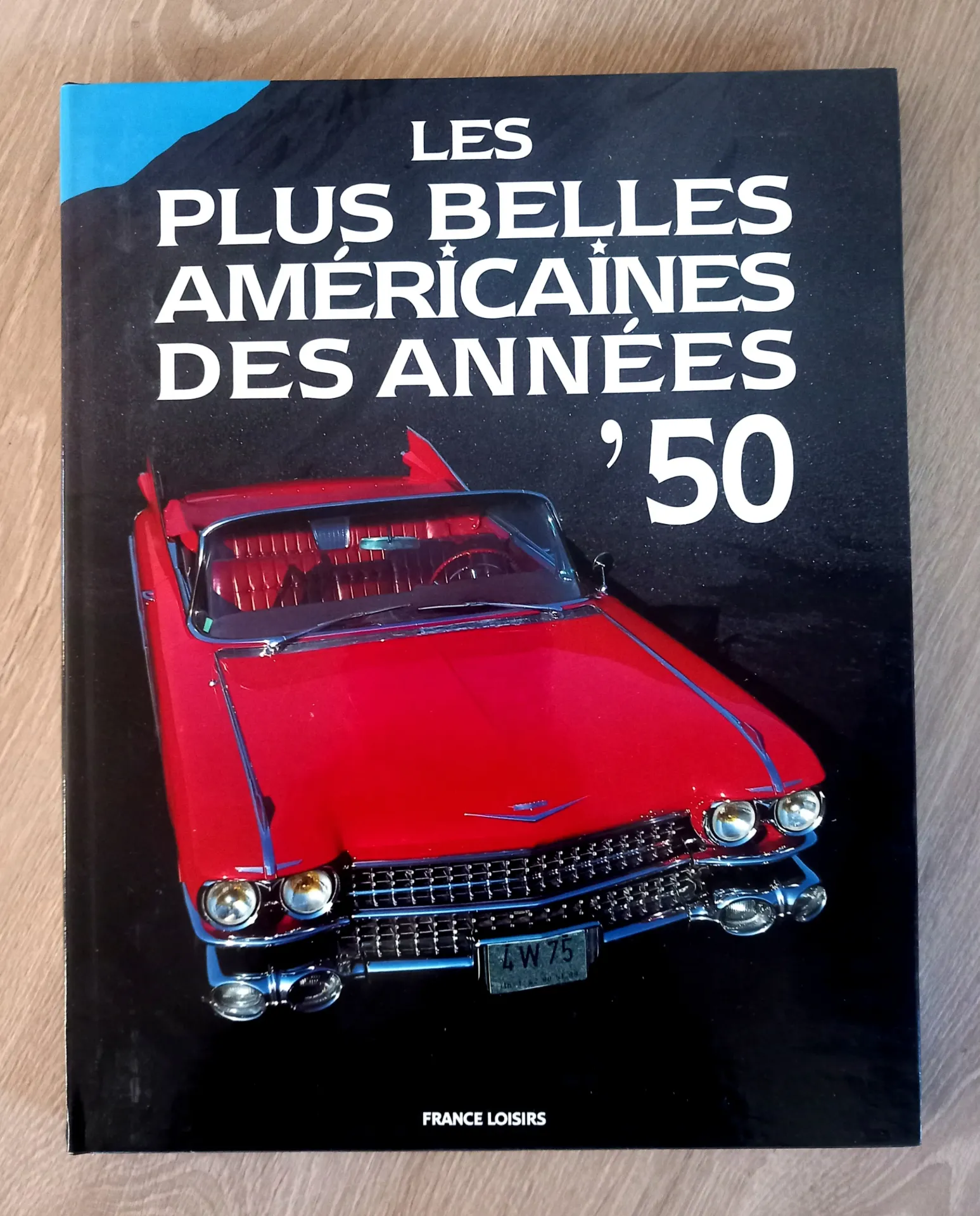 Les plus belles Américaines des années '50 (Richard M. Langworth, Chris Poole)