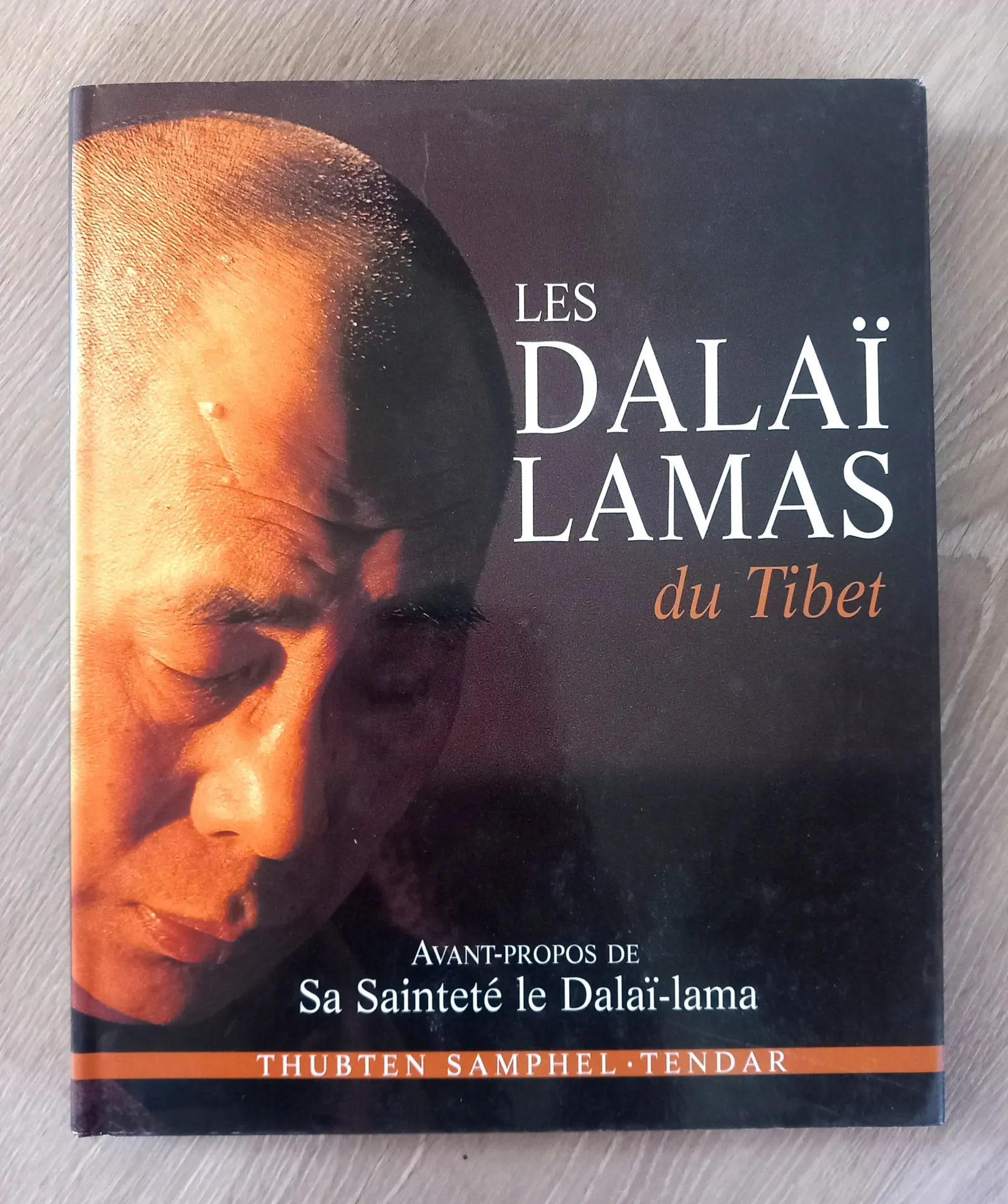 Les Dalaï Lamas du Tibet (Thubten Samphel, Tendar)