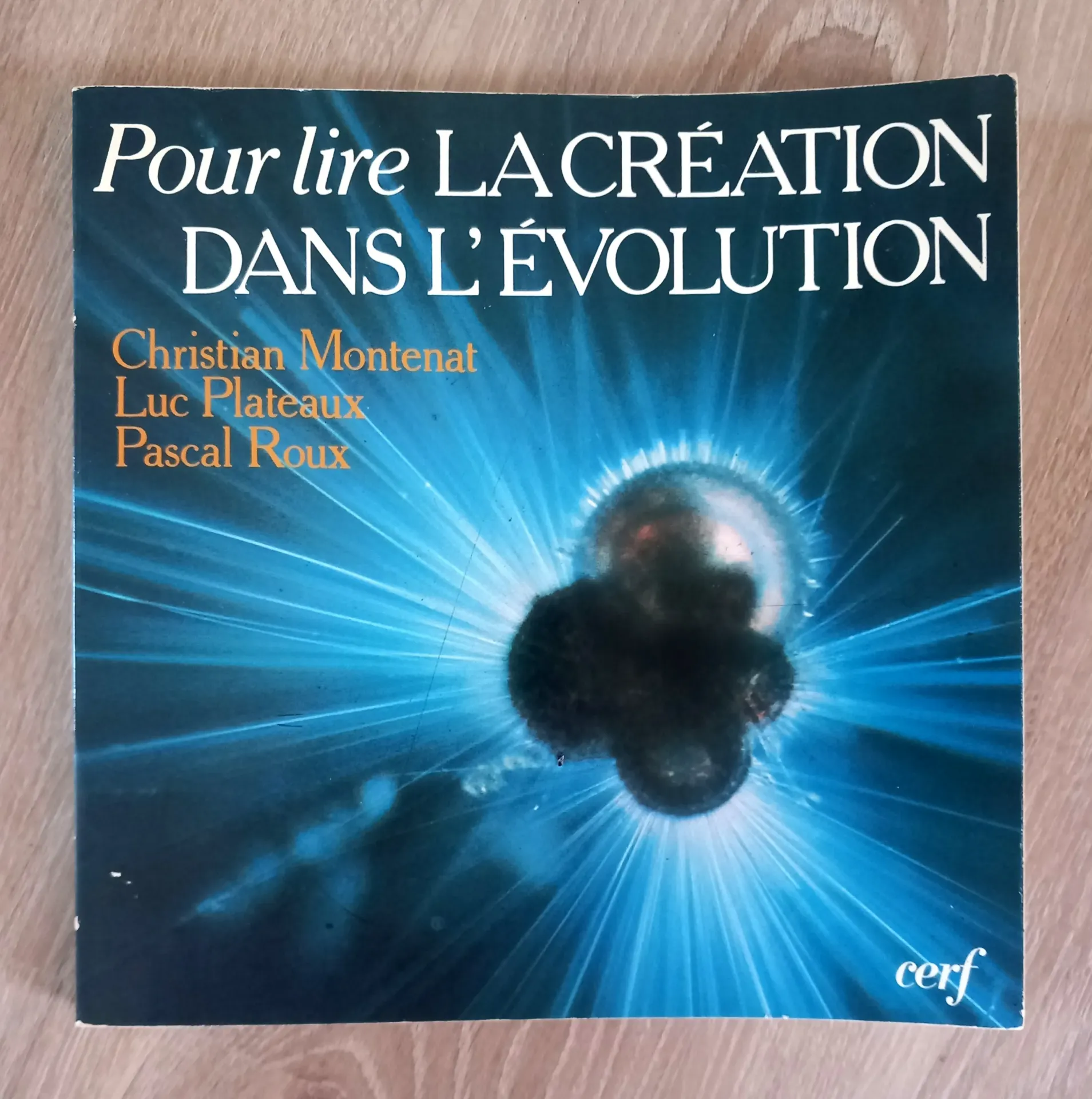 Pour lire la Création dans l'évolution (Christian Montenat, Luc Plateaux, Pascal Roux)