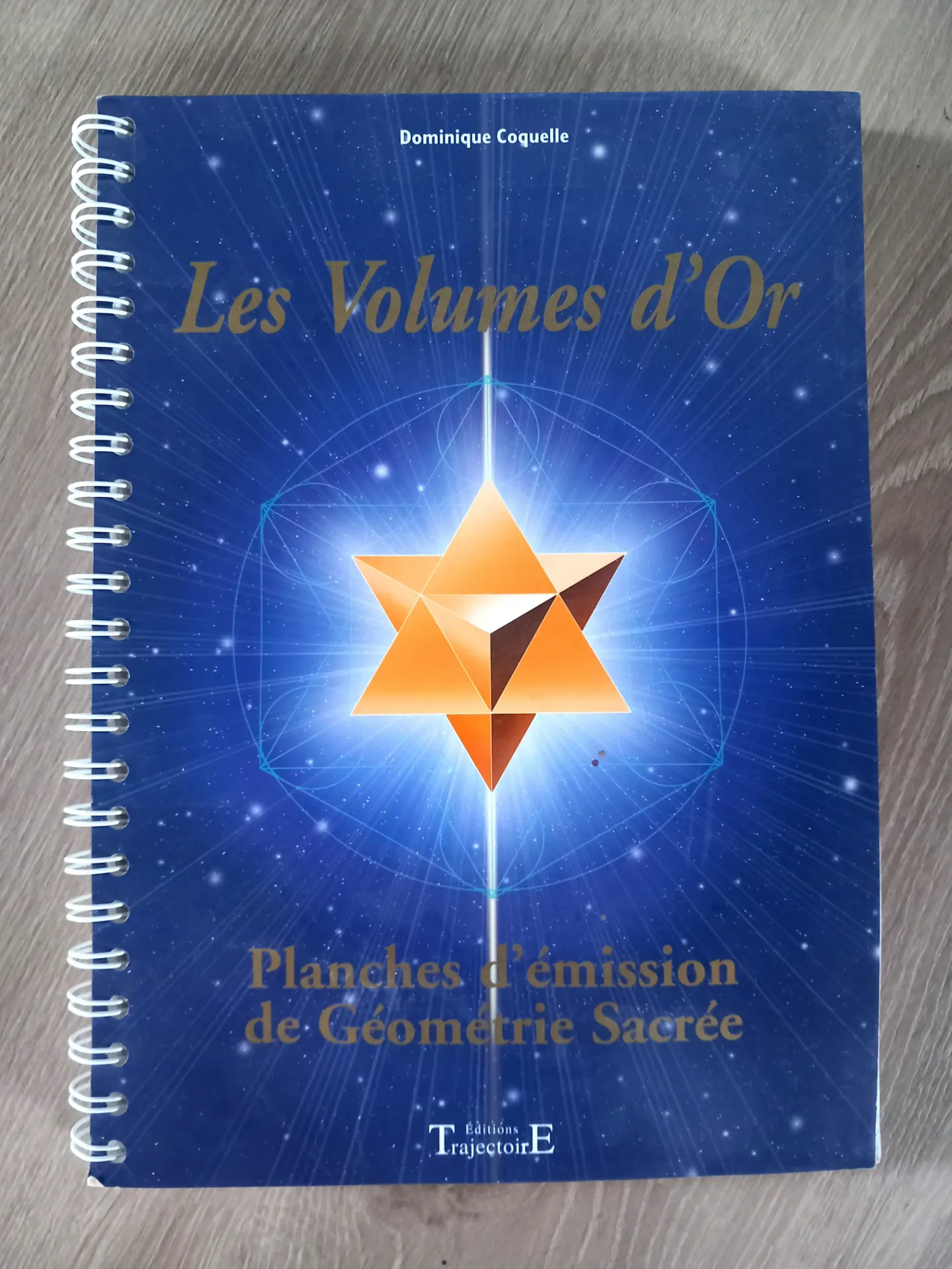 Les Volumes d'Or (Dominique Coquelle)