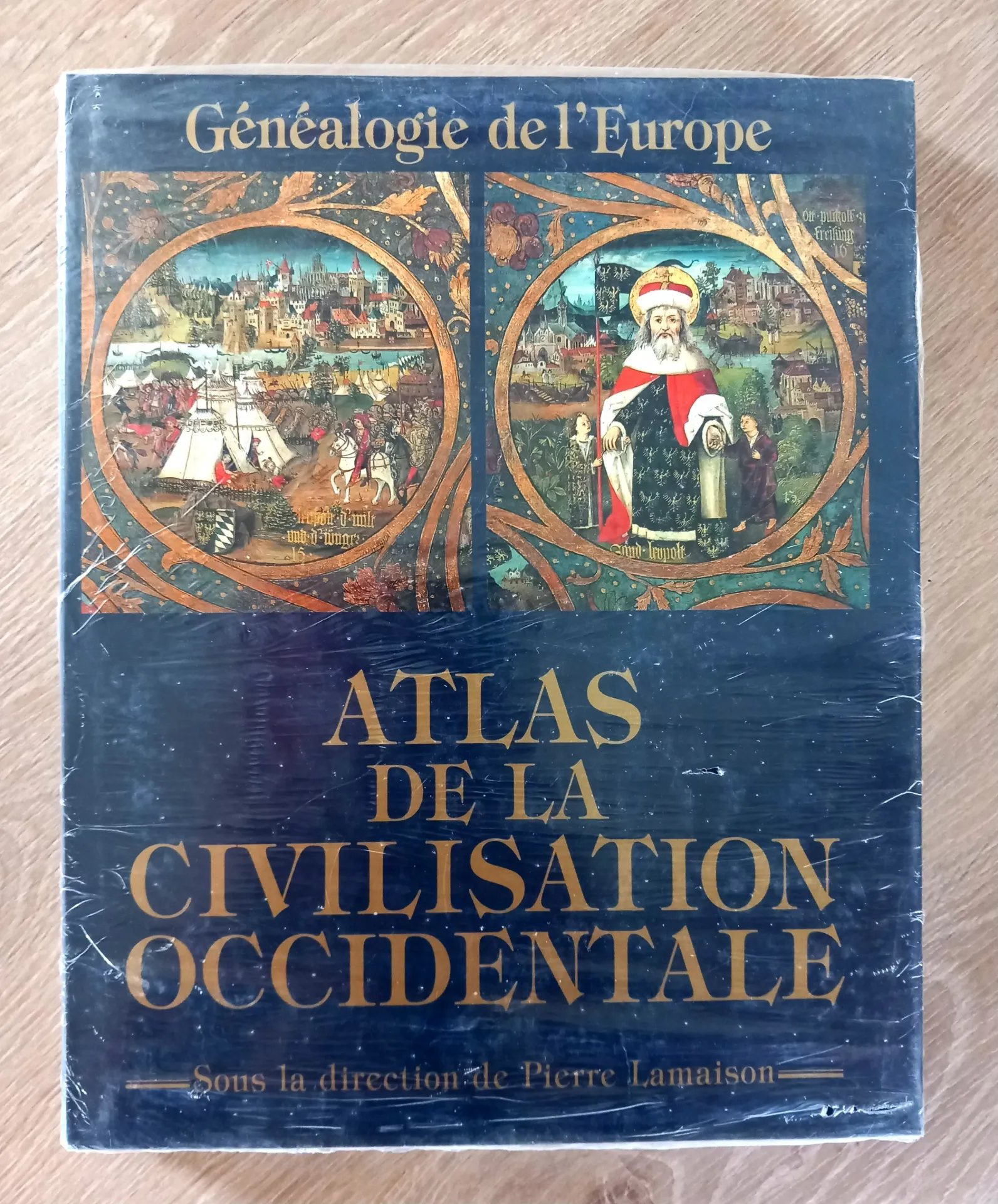 Atlas de la civilisation occidentale (Pierre Lamaison)