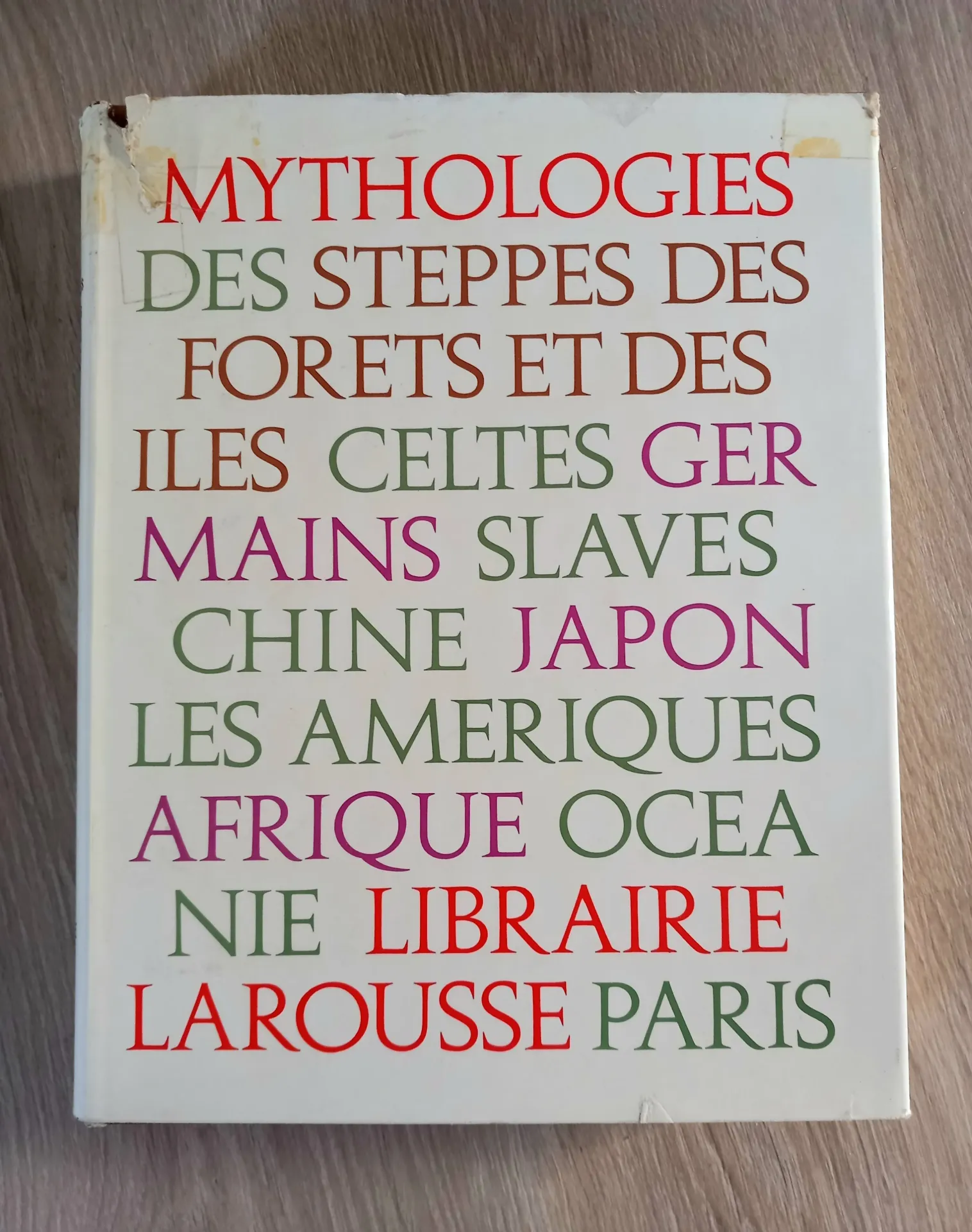 Mythologie des steppes, des forêts et des îles (Pierre Grimal)