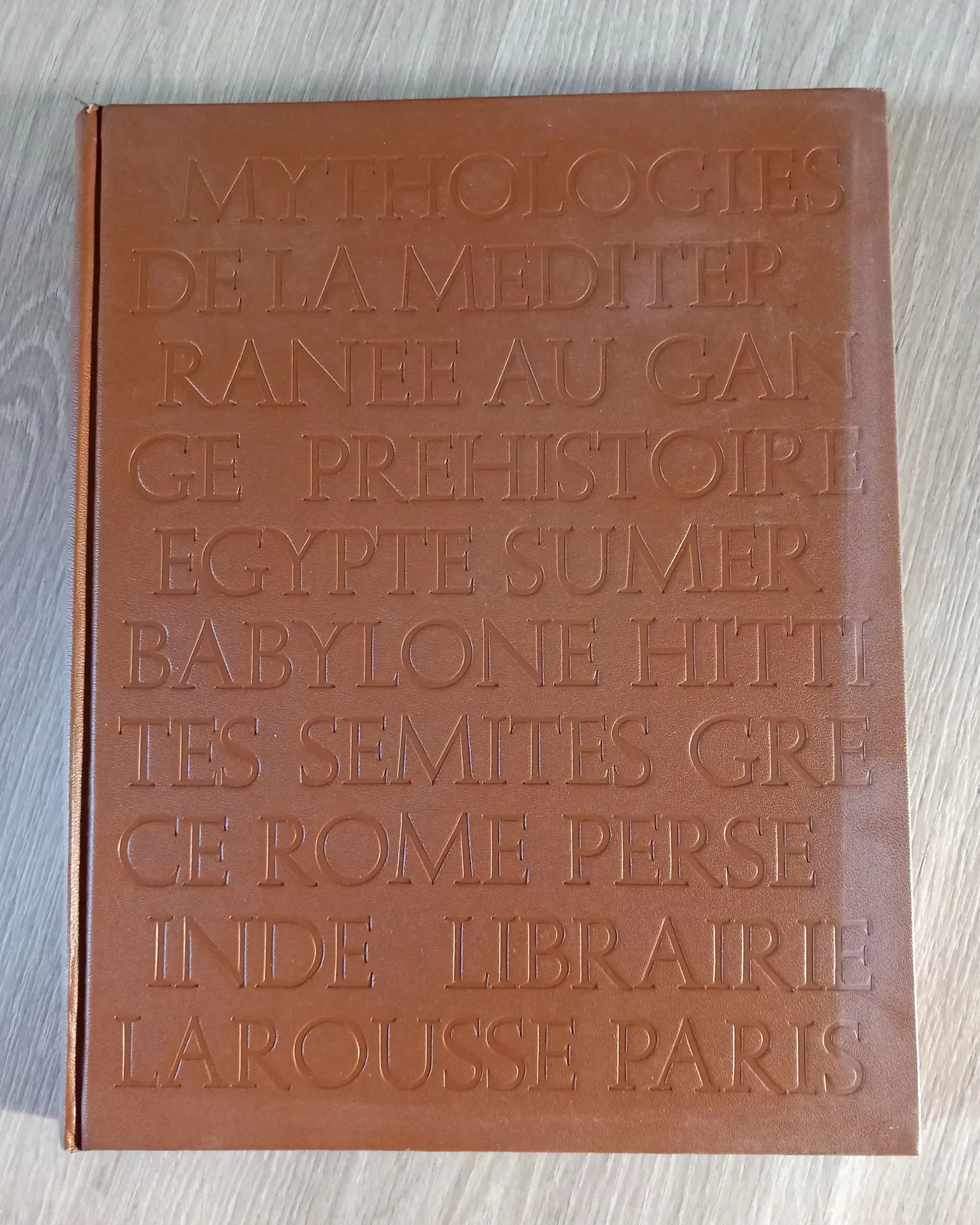 Mythologie de la Méditerranée au Gange (Pierre Grimal)
