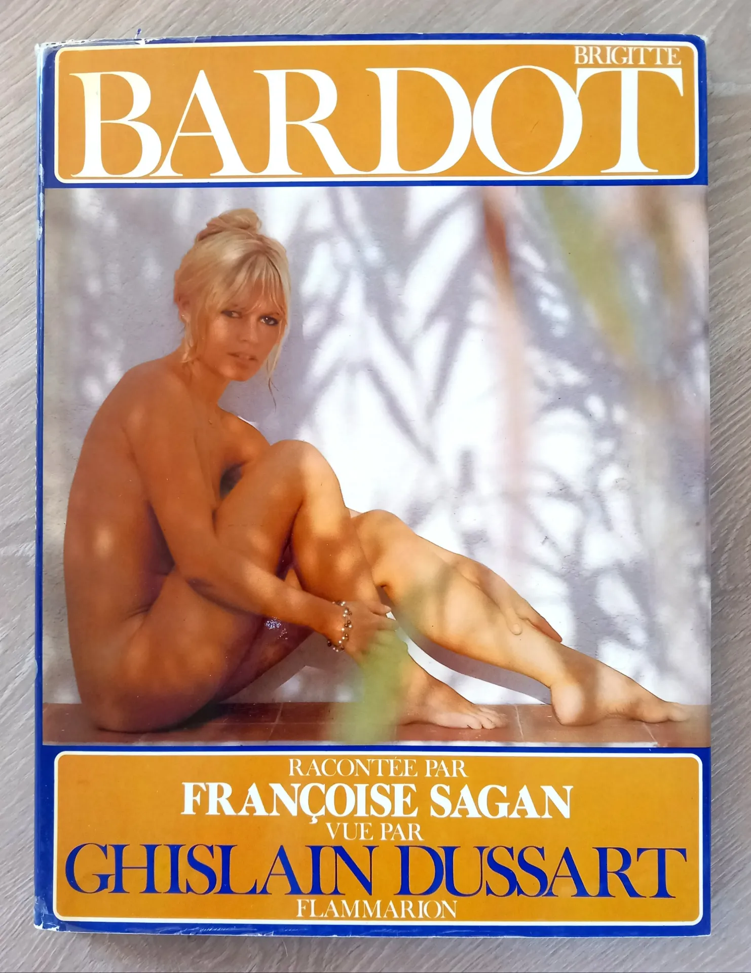 Brigitte Bardot (Ghislaine Dussart, Françoise Sagan)