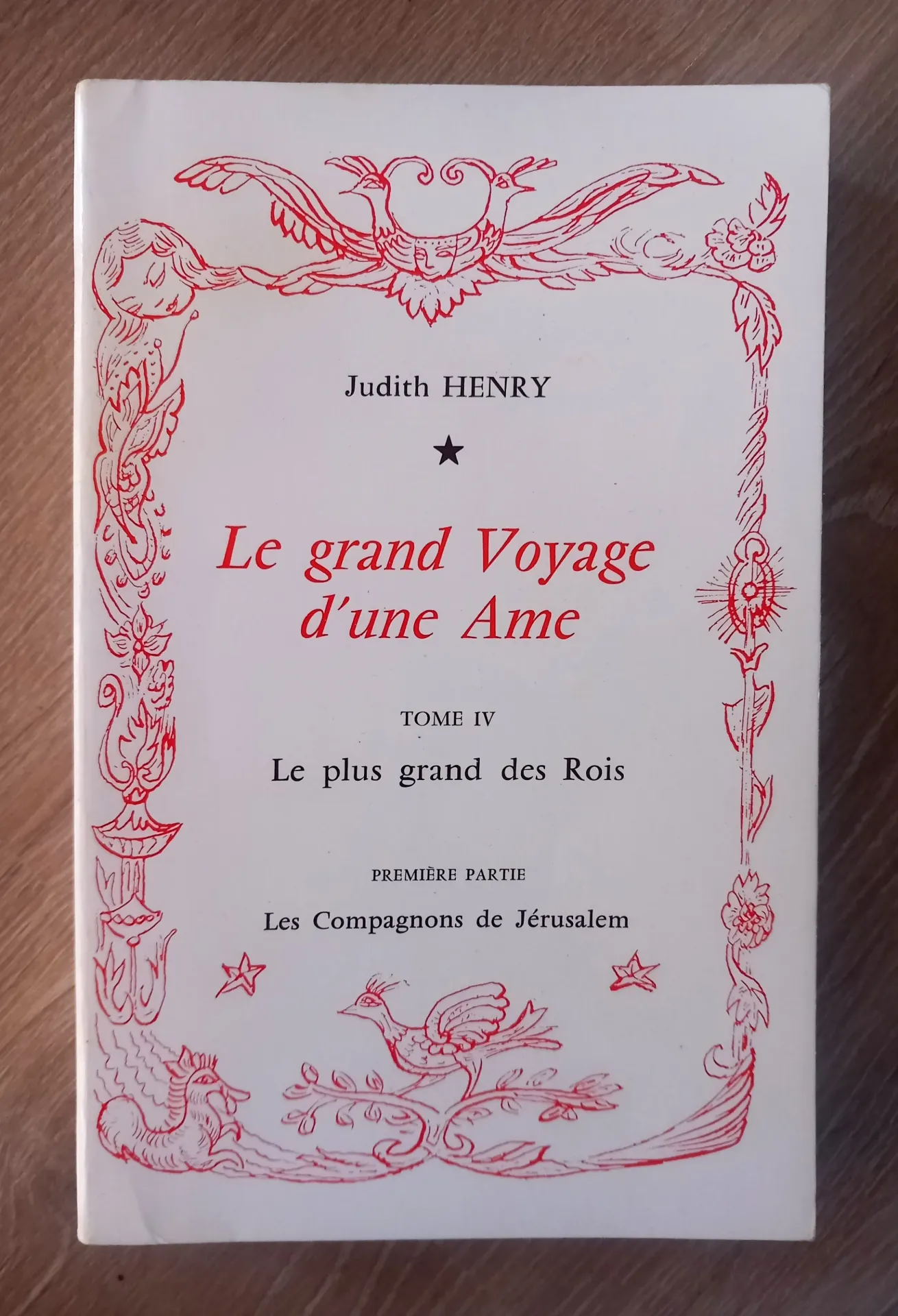 Le grand voyage d'une âme, tome 4 (Judith Henry)