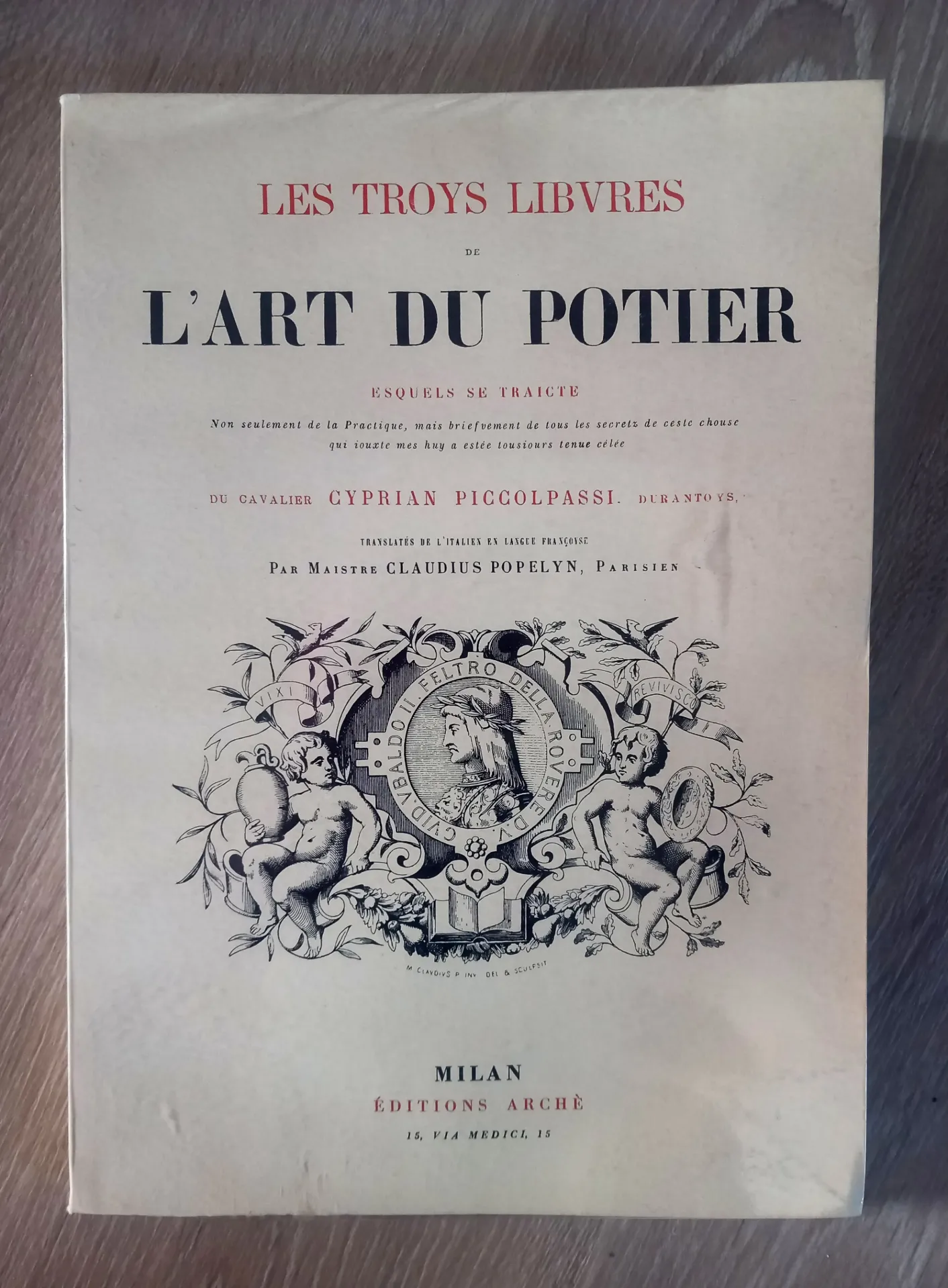Le troys libvres de l'Art du Potier (Cyprian Piccolpassi)