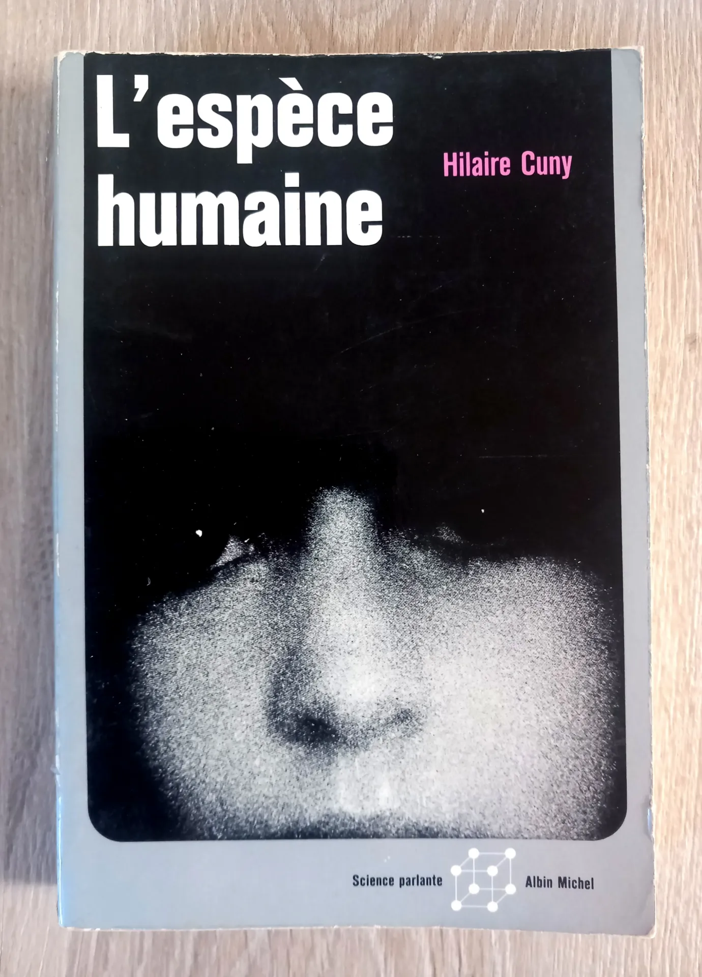 L'espèce humaine (Hilaire Cuny)