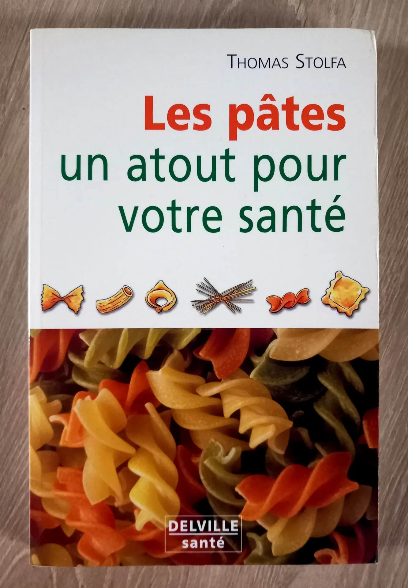 Les pâtes, un atout pour votre santé (Thomas Stolfa)