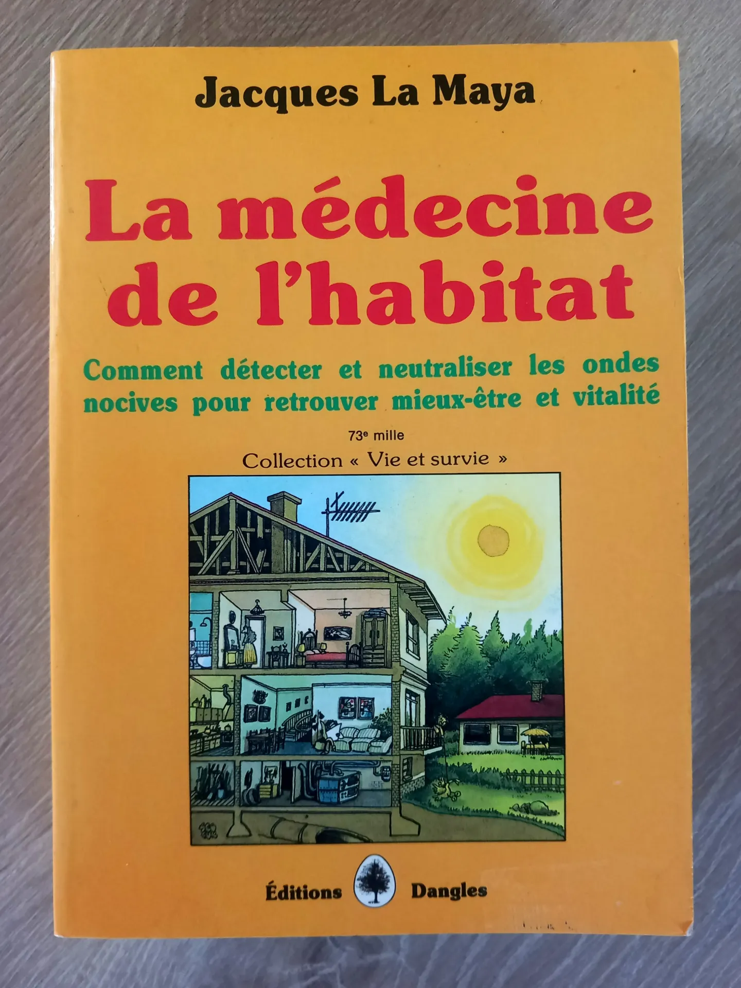 La médecine de l’habitat (Jacques La Maya)