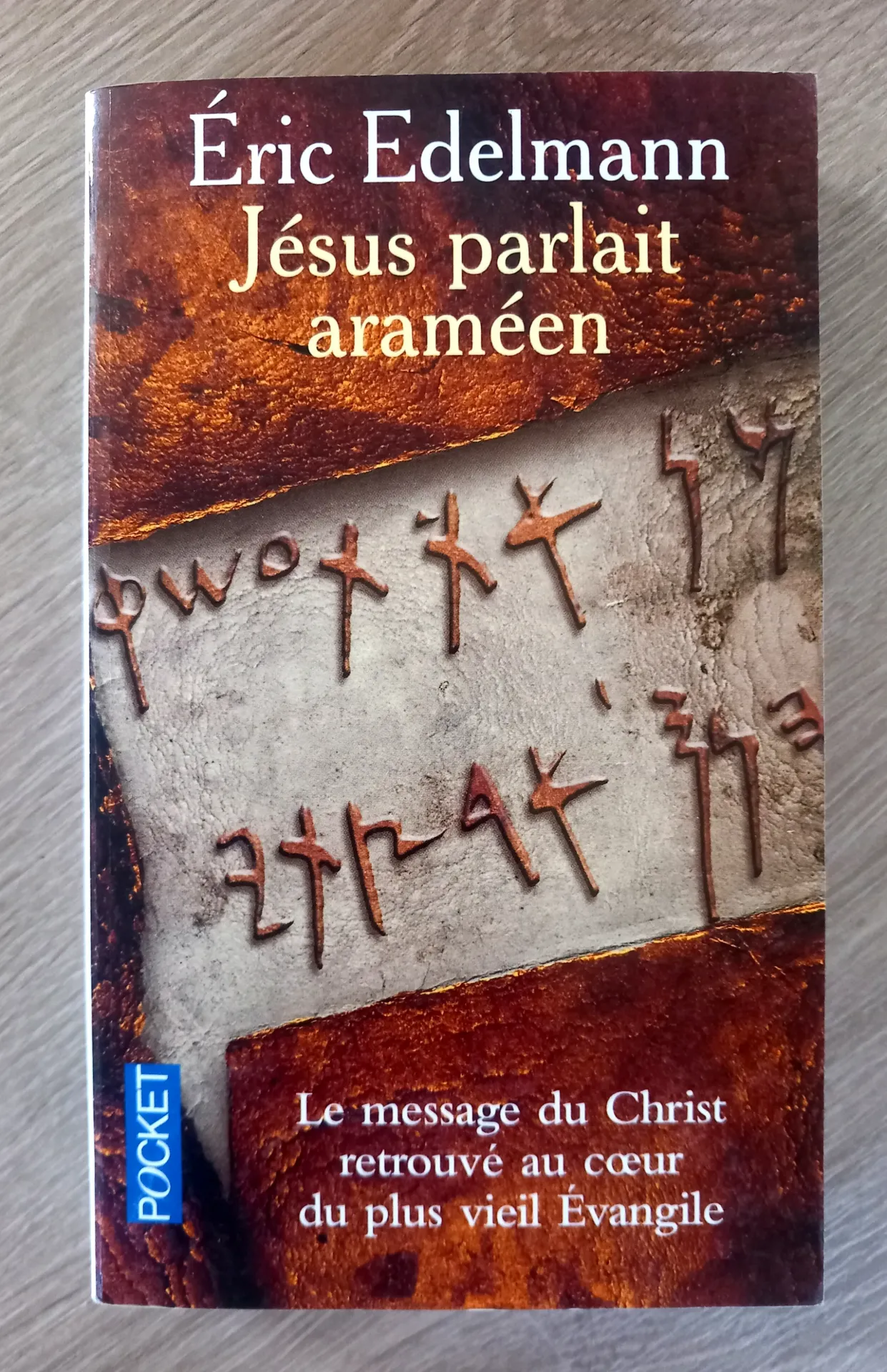 Jésus parlait araméen (Eric Edelmann)