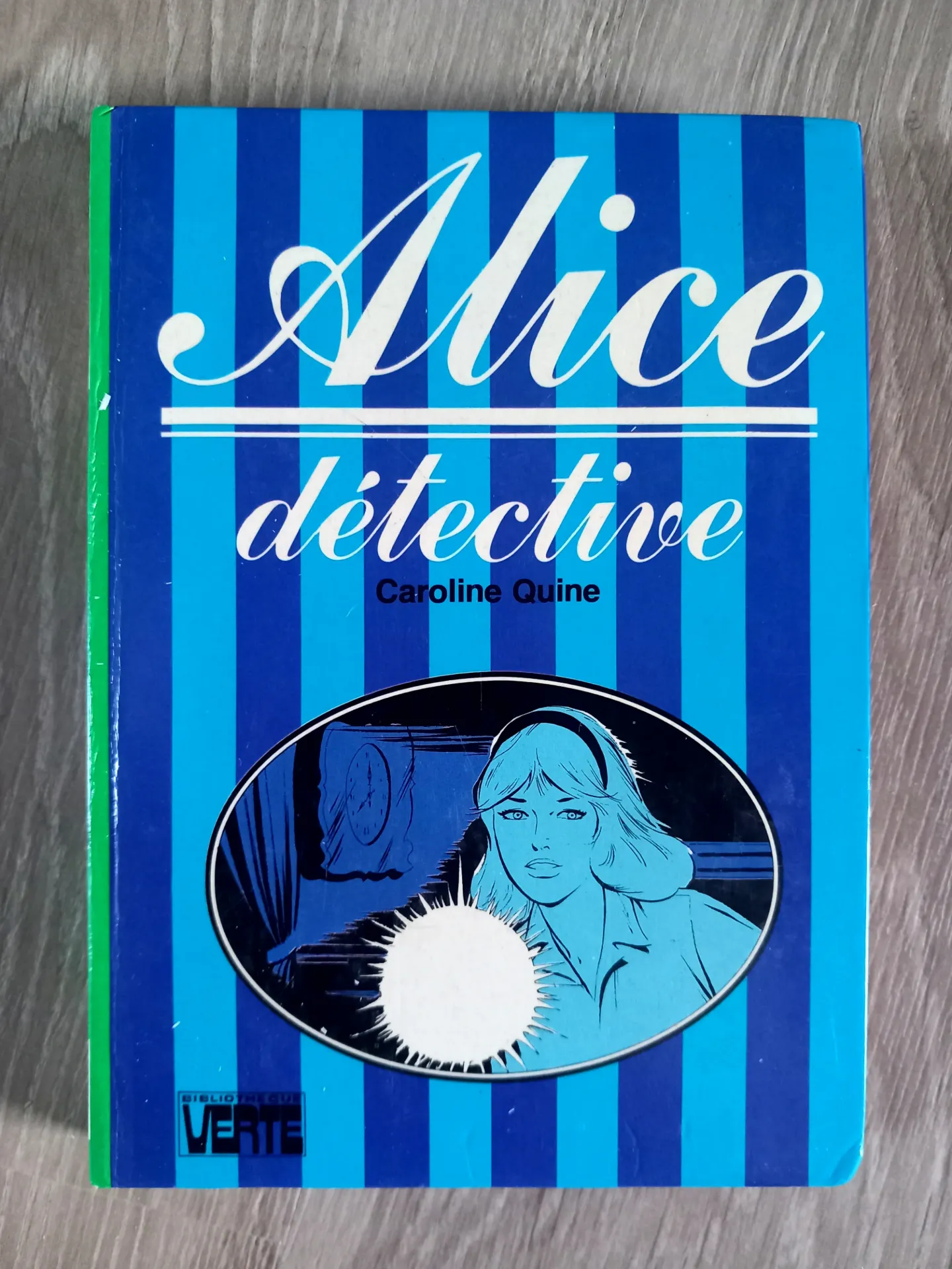 Alice détective (Caroline Quine)