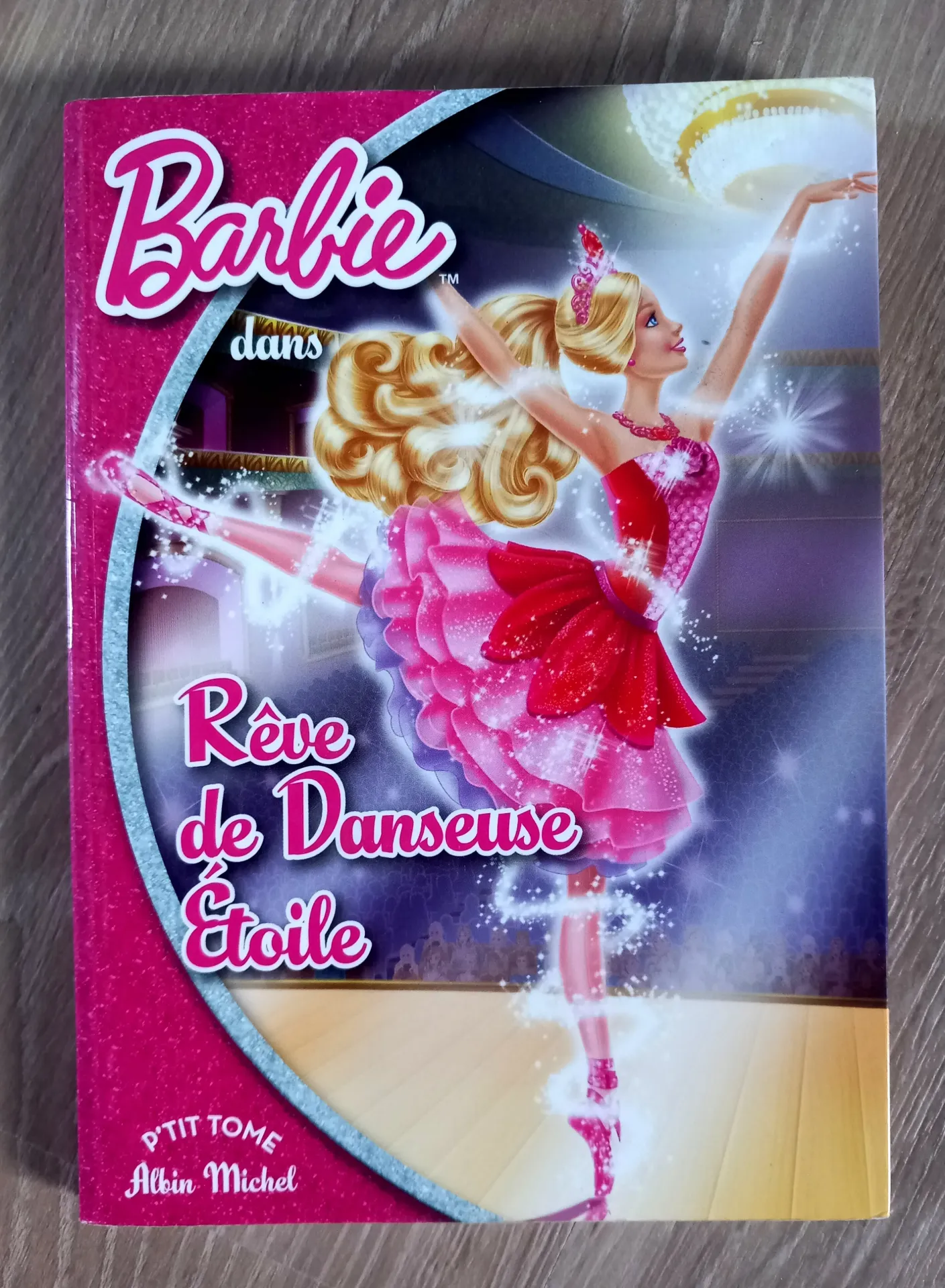 Barbie : rêve de danseuse étoile