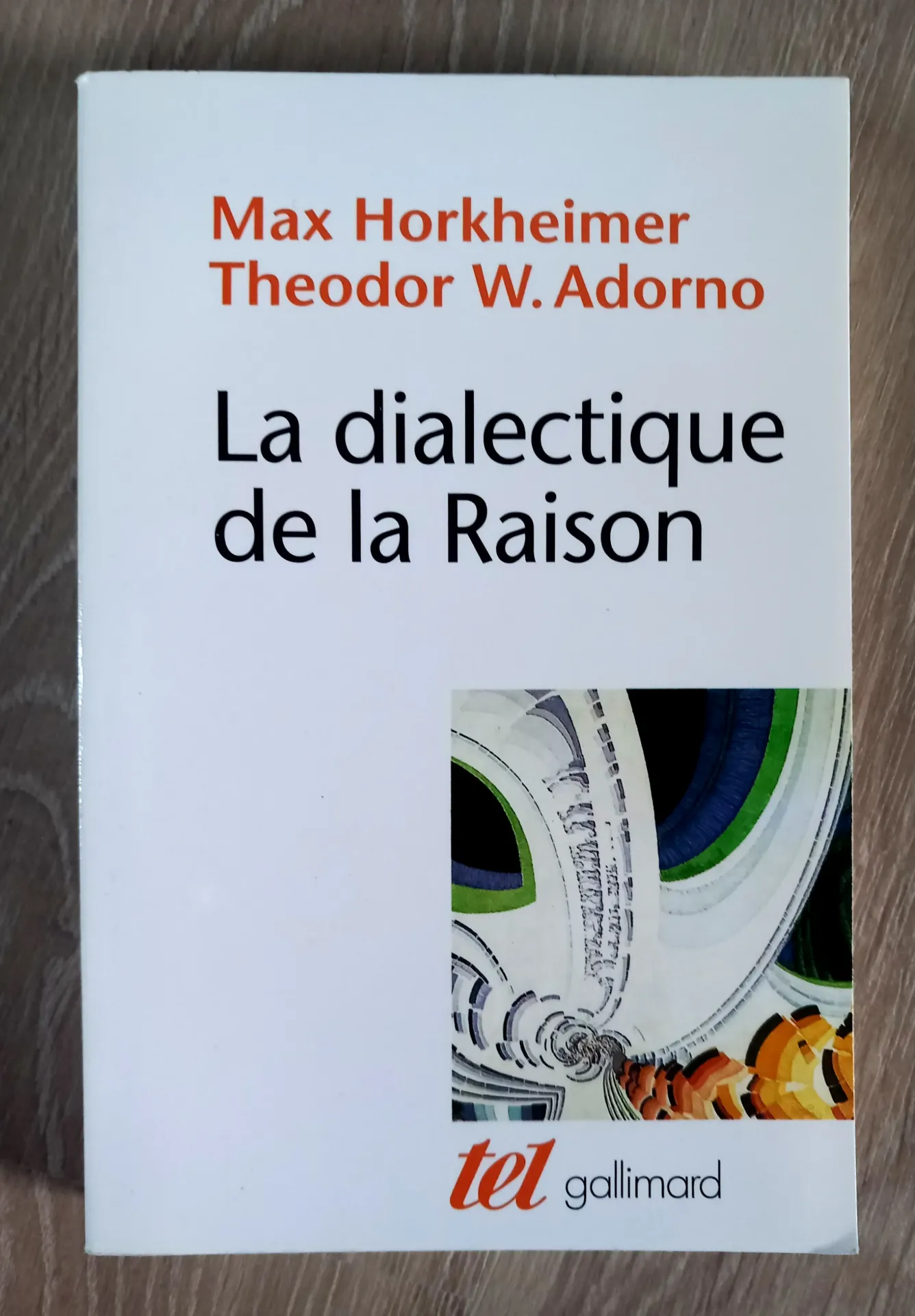 La dialectique de la Raison (Max Horkheimer, Theodor W. Adorno)