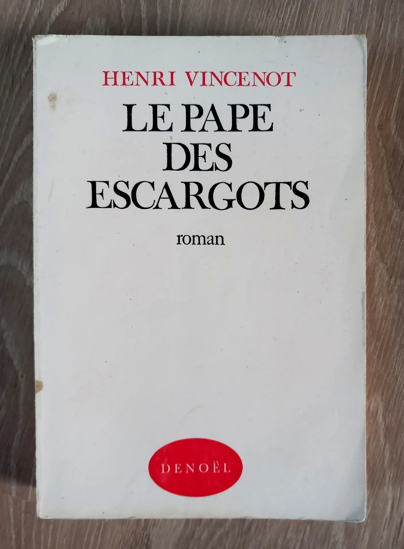 Le pape des escargots (Henri Vincenot)