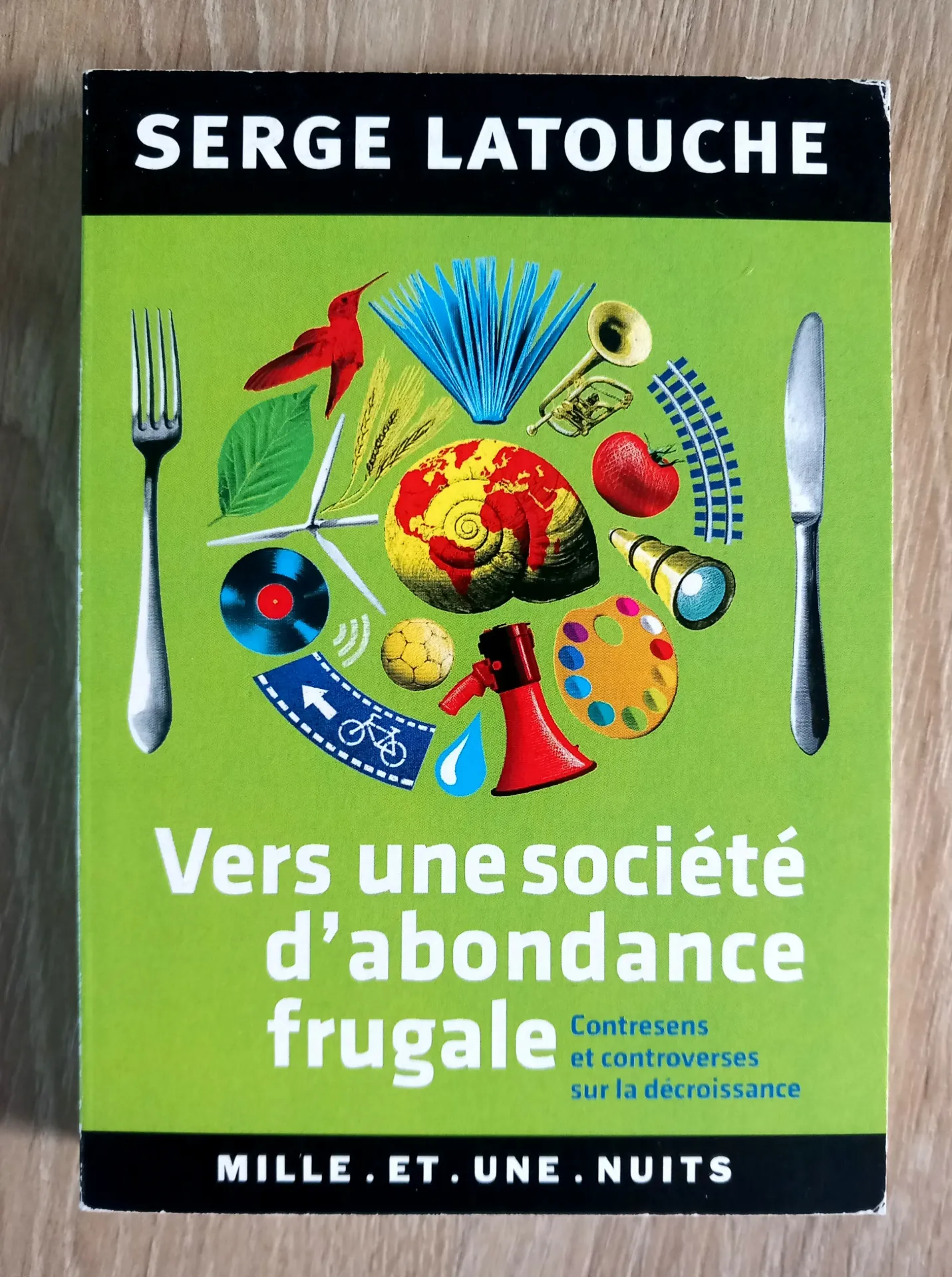 Vers une société d'abondance frugale (Serge Latouche)