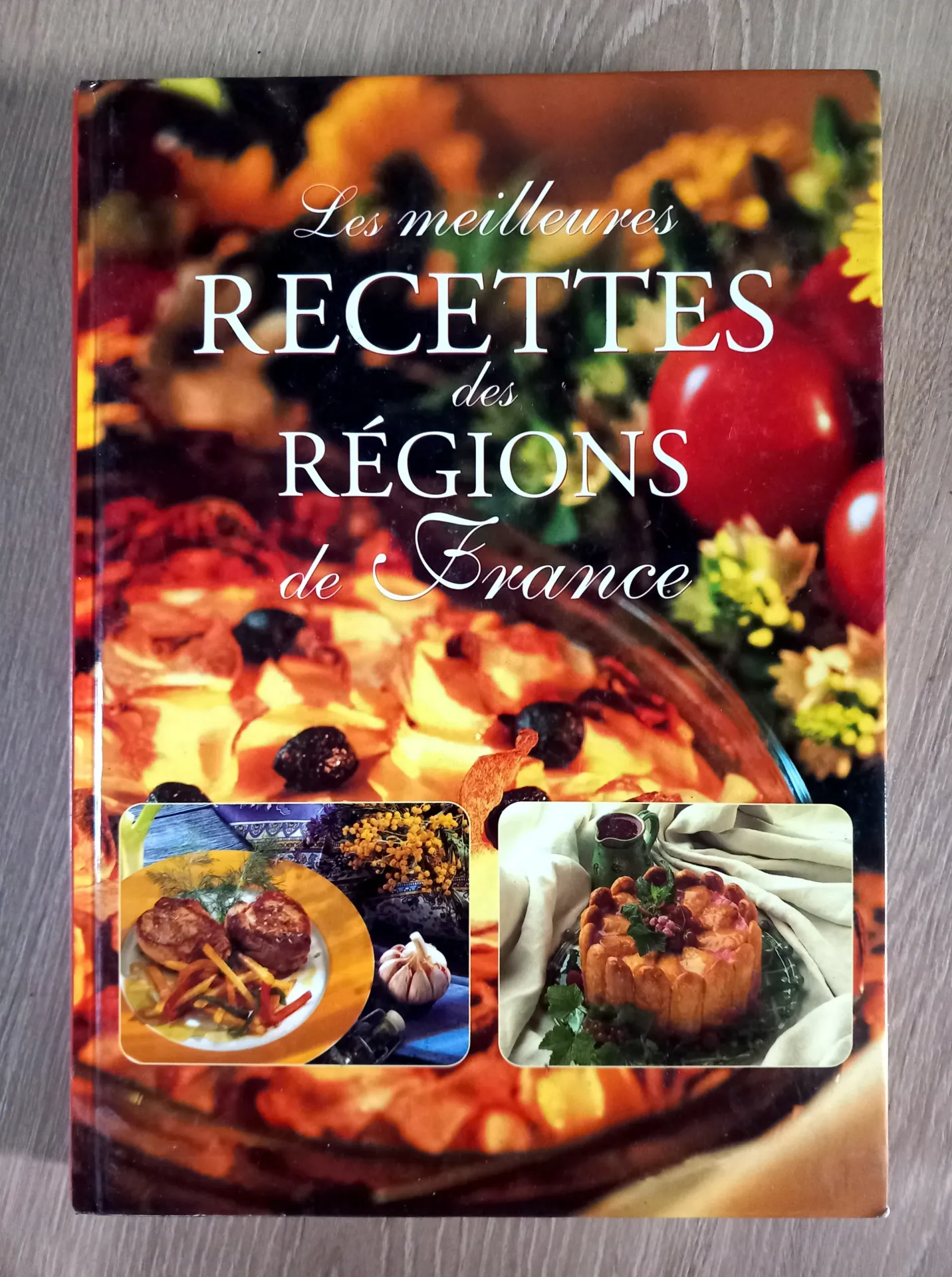 Les meilleures recettes des régions de France