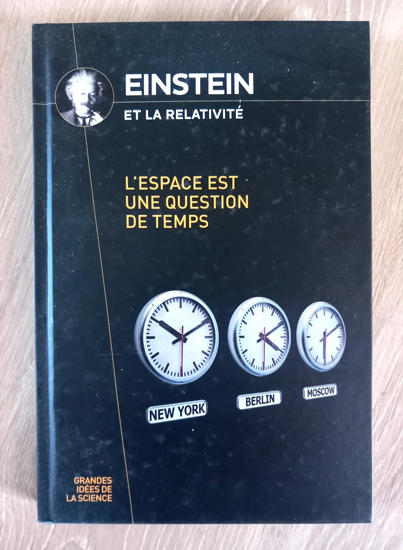 Einstein et la relativité - Grandes Idées de la Science