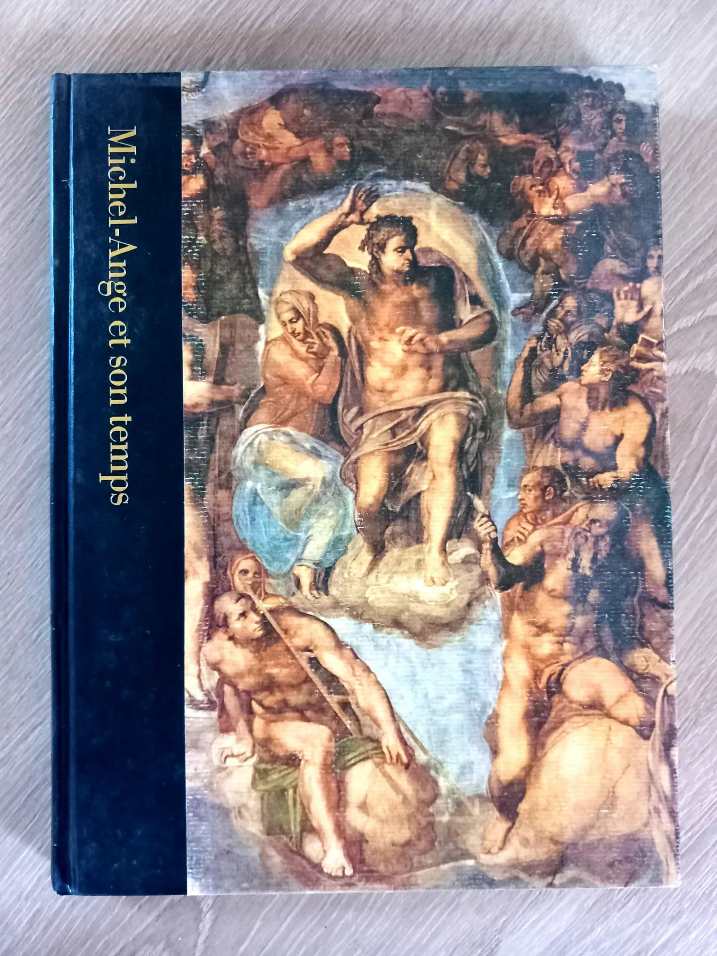 Michel-Ange et son temps 1475-1564 (Robert Coughlan - Time-Life)