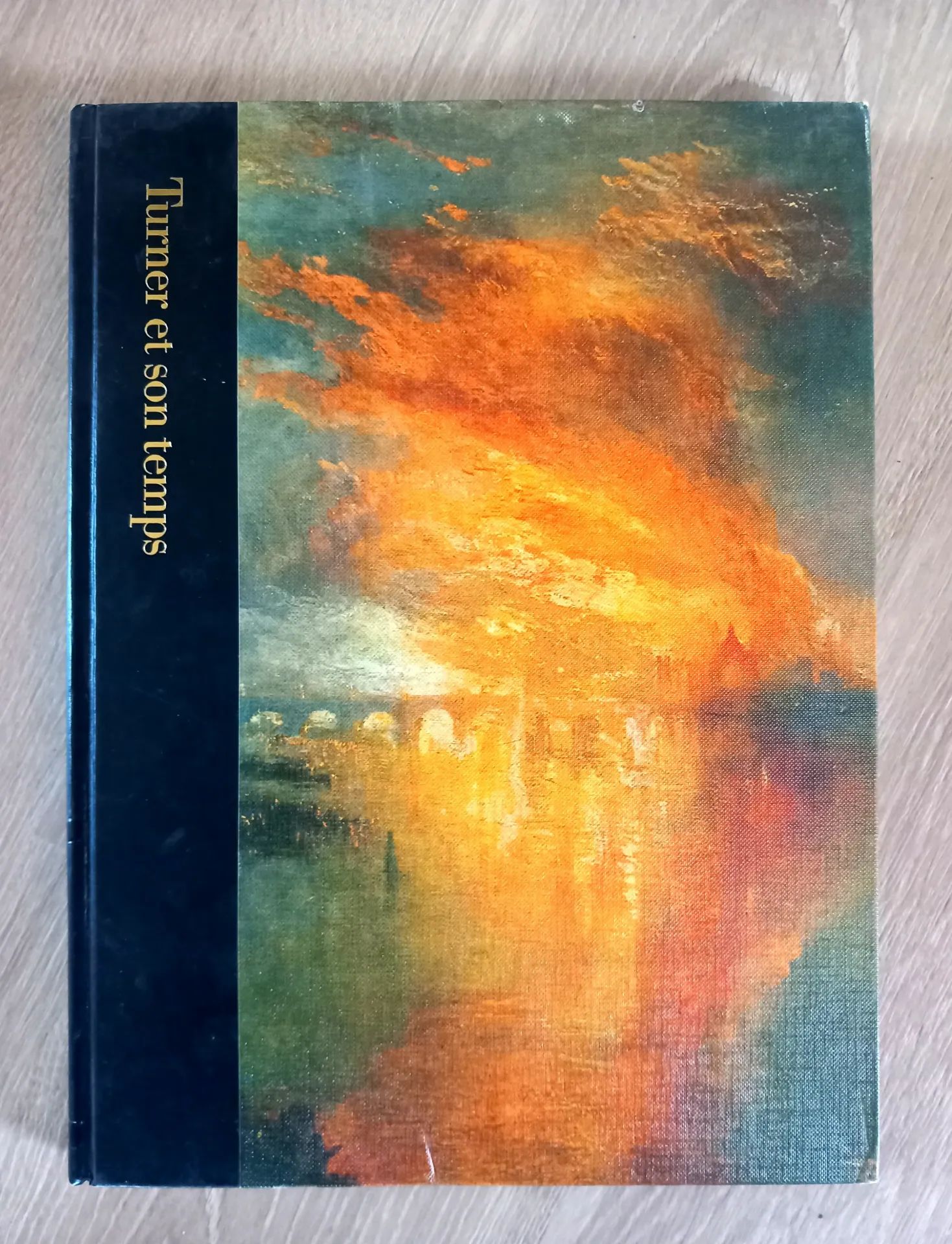 Turner et son temps 1775-1851 (Diana Hirsh - Time-Life)