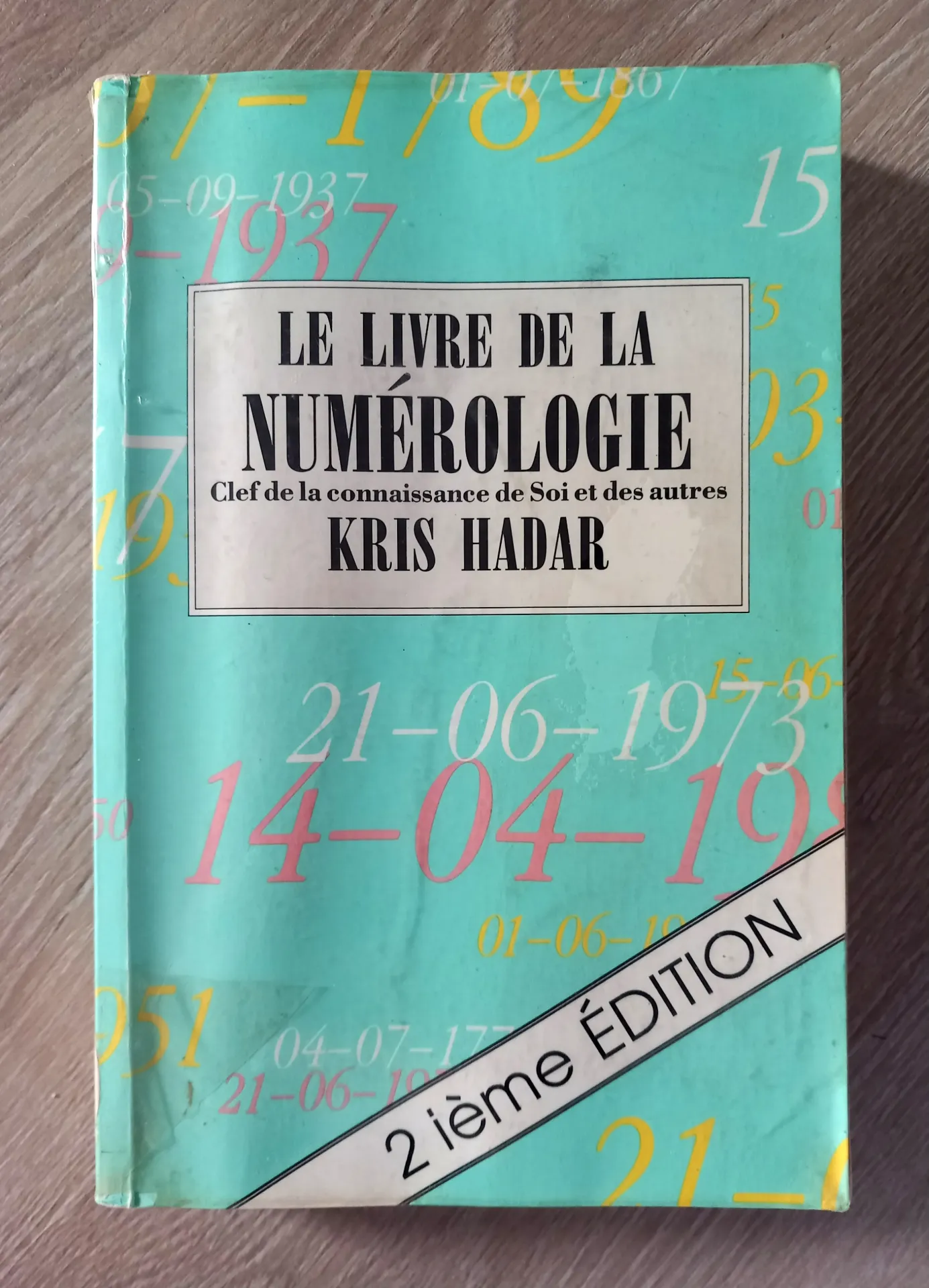 Le livre de la numérologie (Kris Hadar)