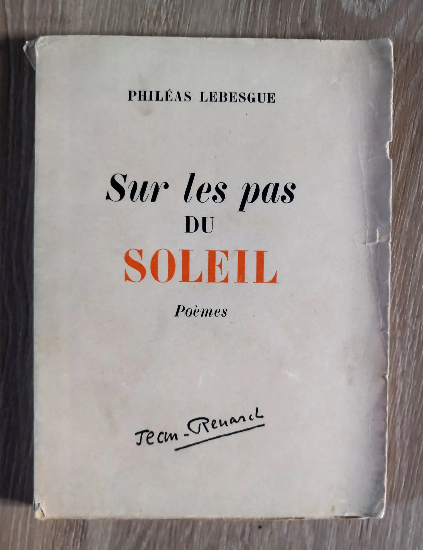 Sur les pas du Soleil - Poèmes (Philéas Lebesgue)