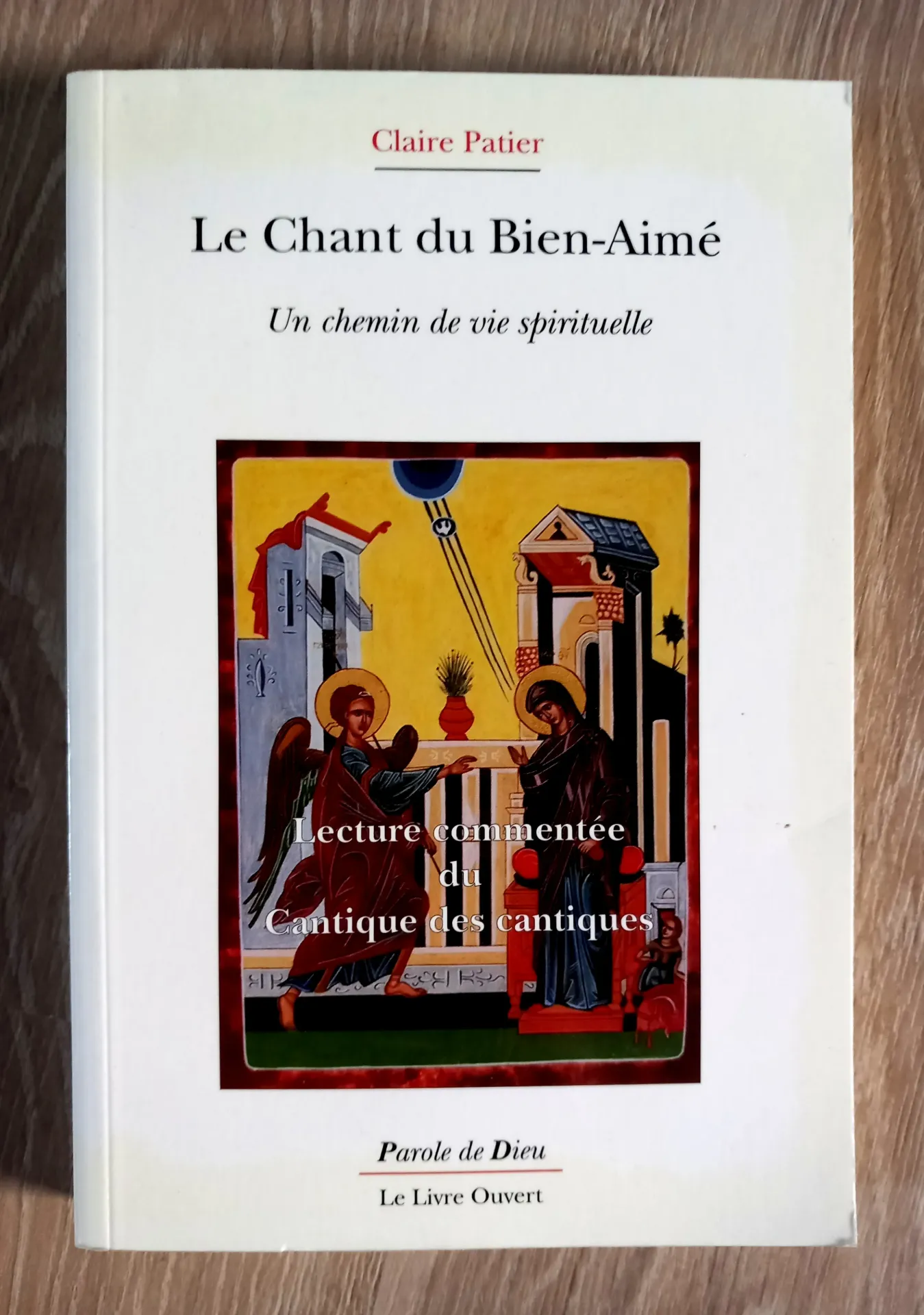 Le Chant du Bien-Aimé (Claire Patier)