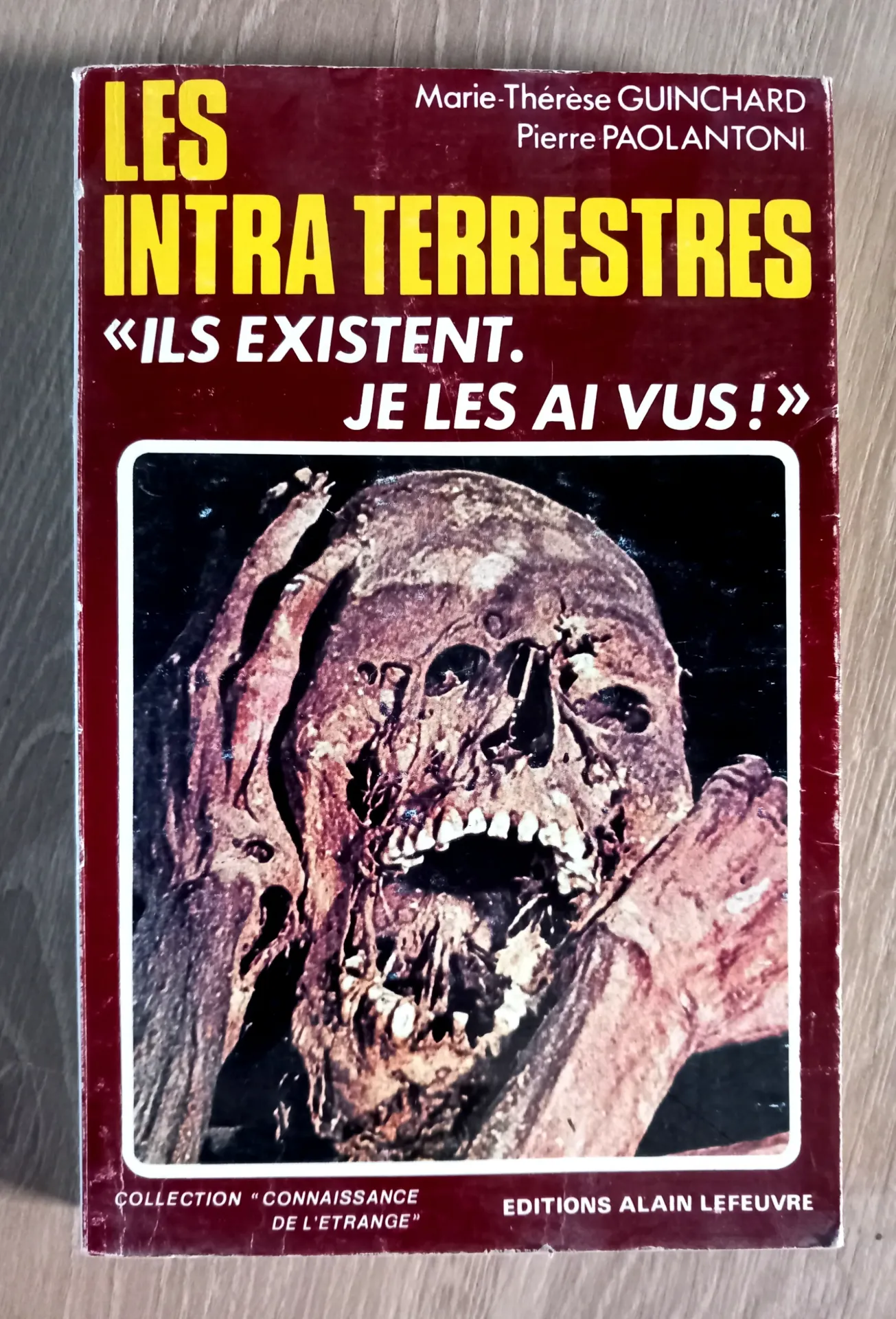 Les intra terrestres (Marie-Thérèse Guinchard, Pierre Paolantoni)