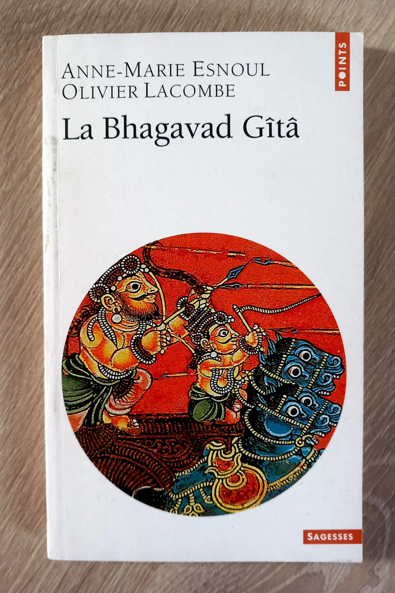 La Bhagavad Gîtâ (Anne-Marie Esnoul, Olivier Lacombe)