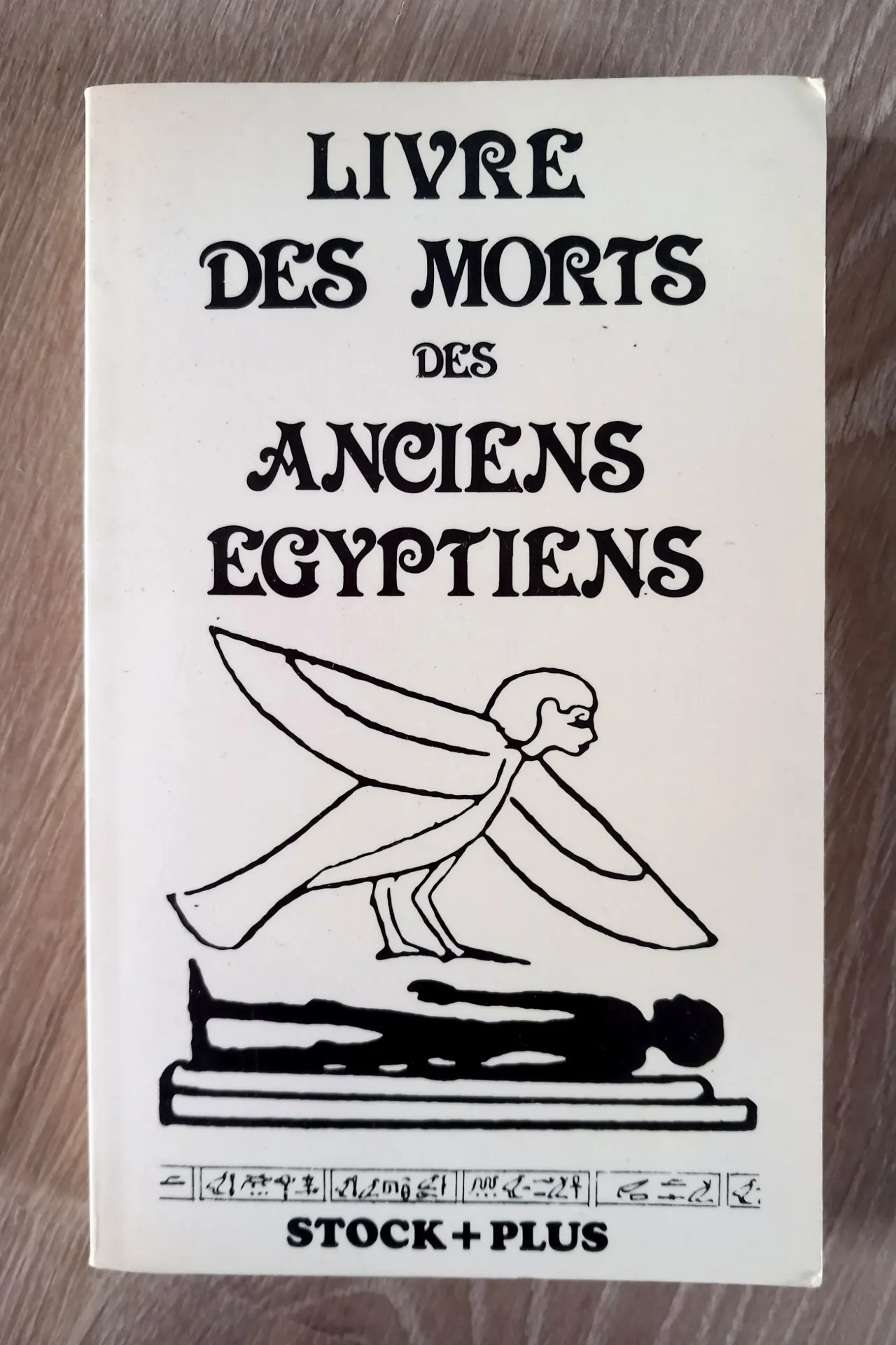 Le livre des morts des anciens égyptiens (Grégoire Kolpaktchy)