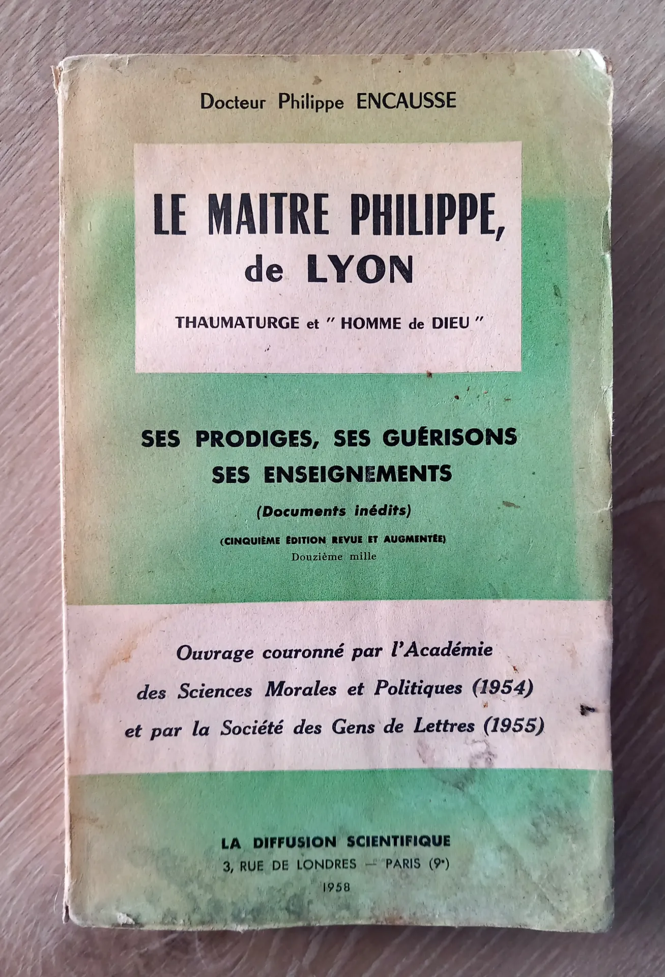 Le Maître Philippe de Lyon - 1958 (Dr Philippe Encausse)