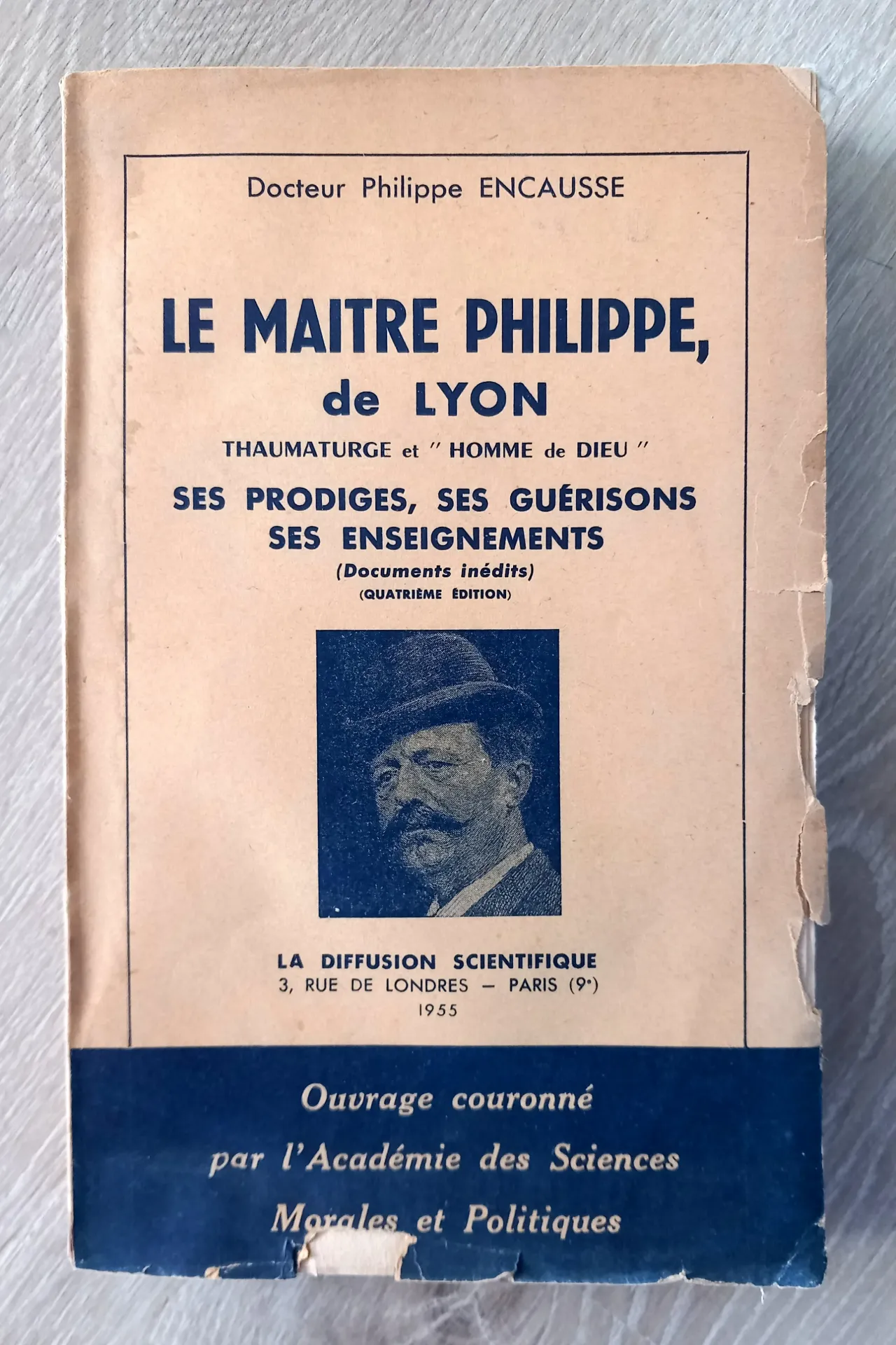 Le Maître Philippe de Lyon - 1955 (Dr Philippe Encausse)