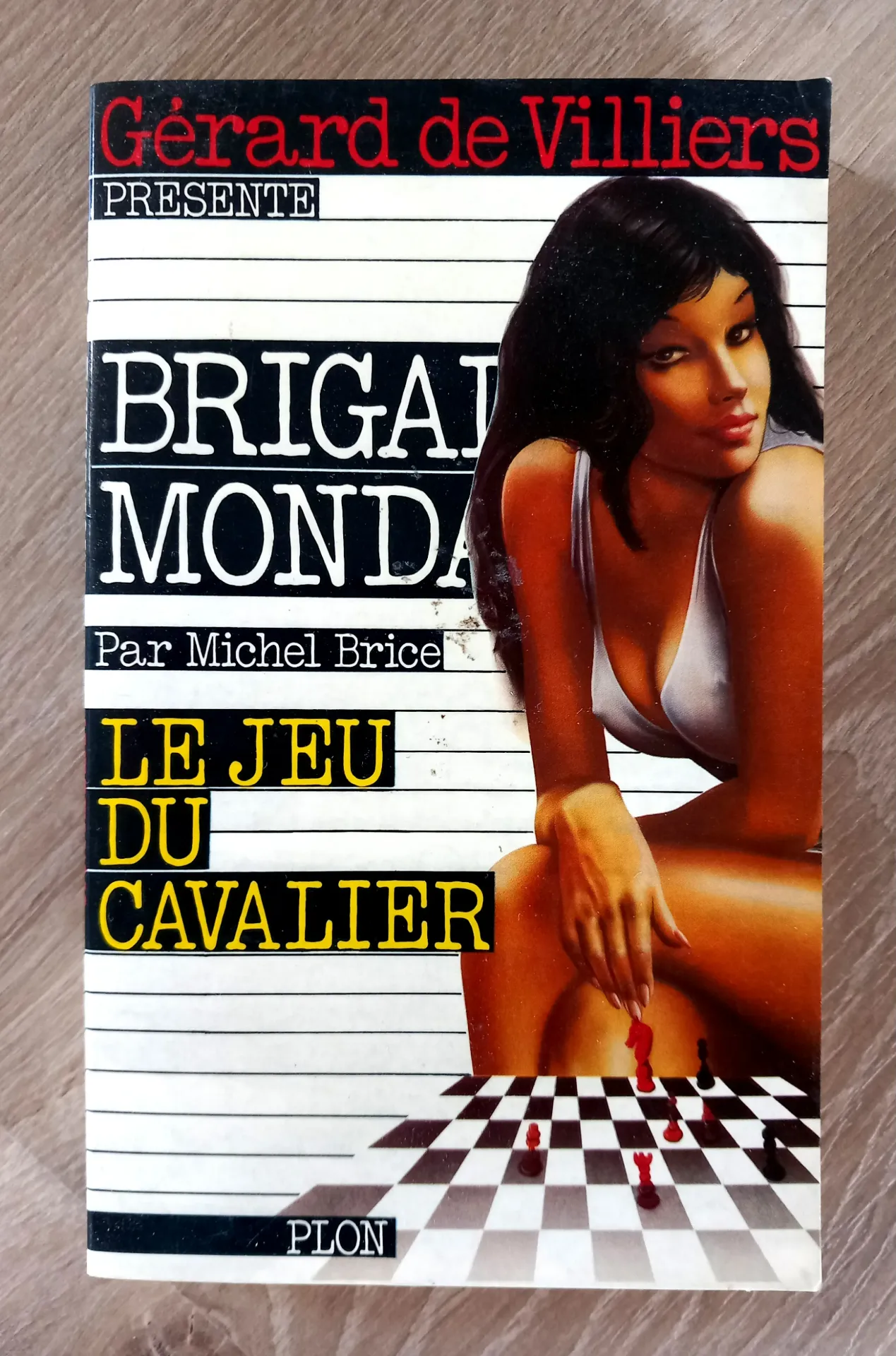 Brigade Mondaine : Le jeu du cavalier (Michel Brice - Gérard de Villiers)