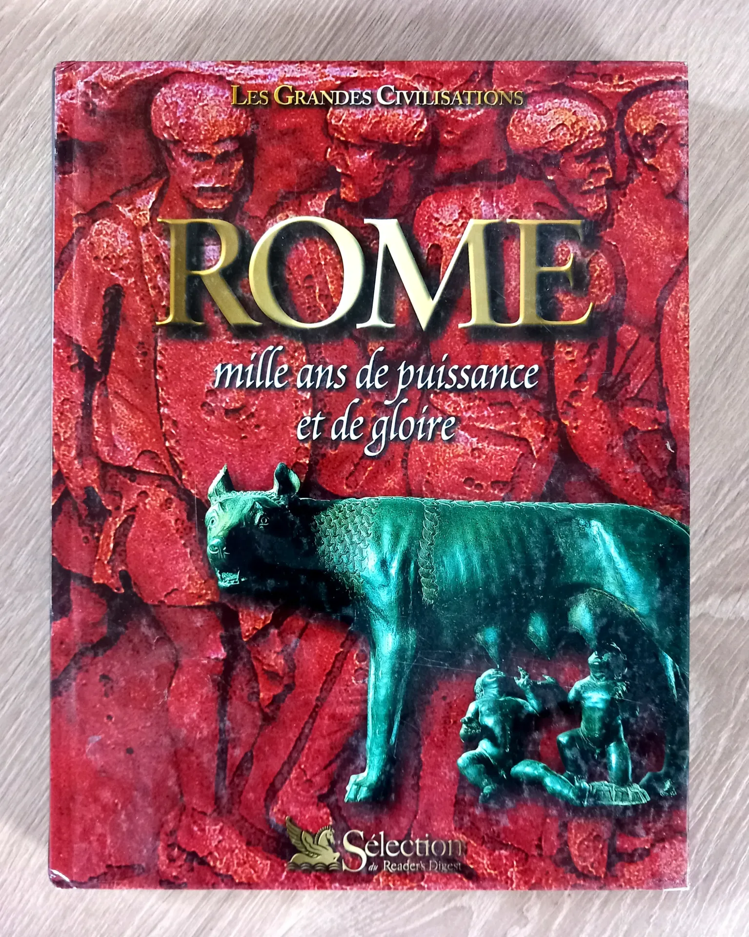Rome - Les grandes civilisations (Faber and Faber)