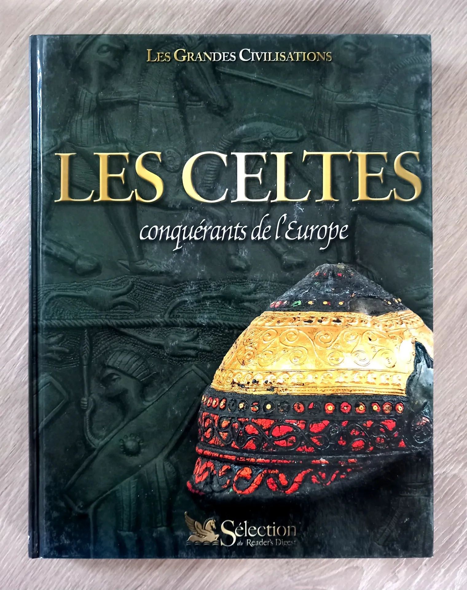Les Celtes - Les grandes civilisations (Patrick Galliou)