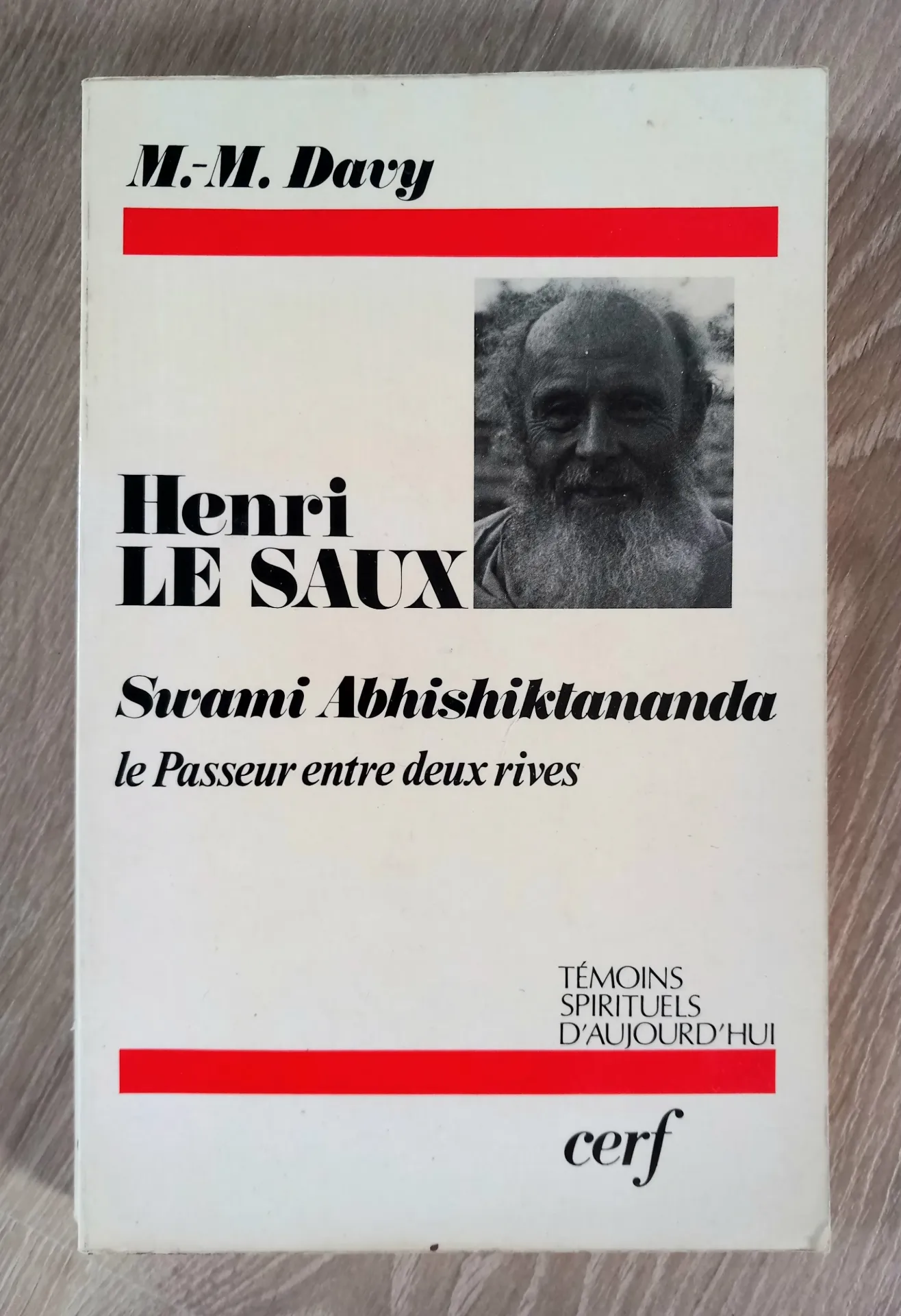 Henri le Saux, le passeur entre deux rives (Marie-Madeleine Davy)