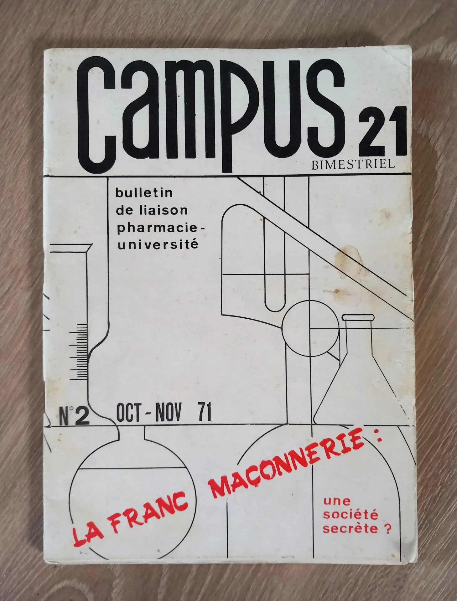 Campus 21, n°2 : La Franc Maçonnerie, une société secrète ?