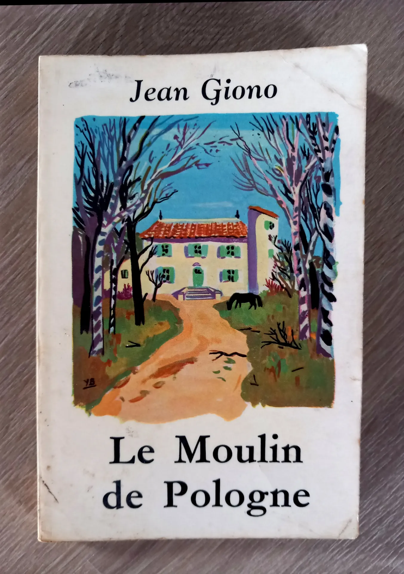 Le moulin de Pologne (Jean Giono)
