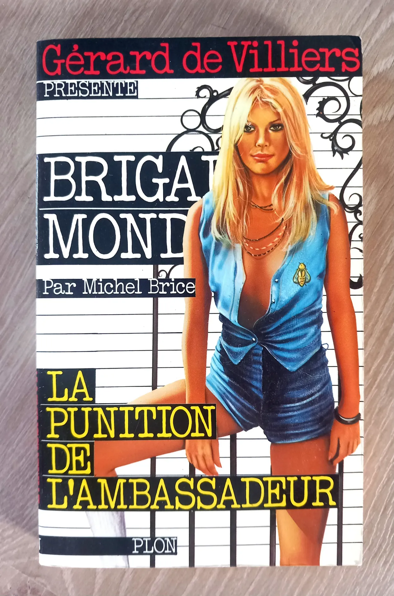 Brigade Mondaine, n°23 : La punition de l'ambassadeur (Michel Brice - Gérard de Villiers)
