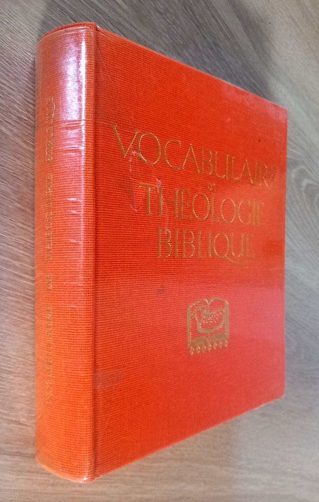Vocabulaire de théologie biblique (Xavier Léon-Dufour)