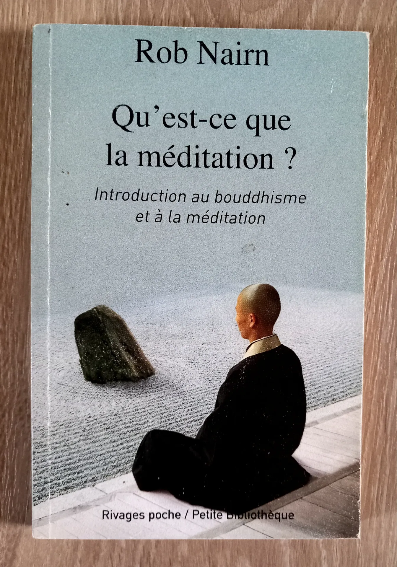 Qu'est-ce que la méditation ? (Rob Nairn)